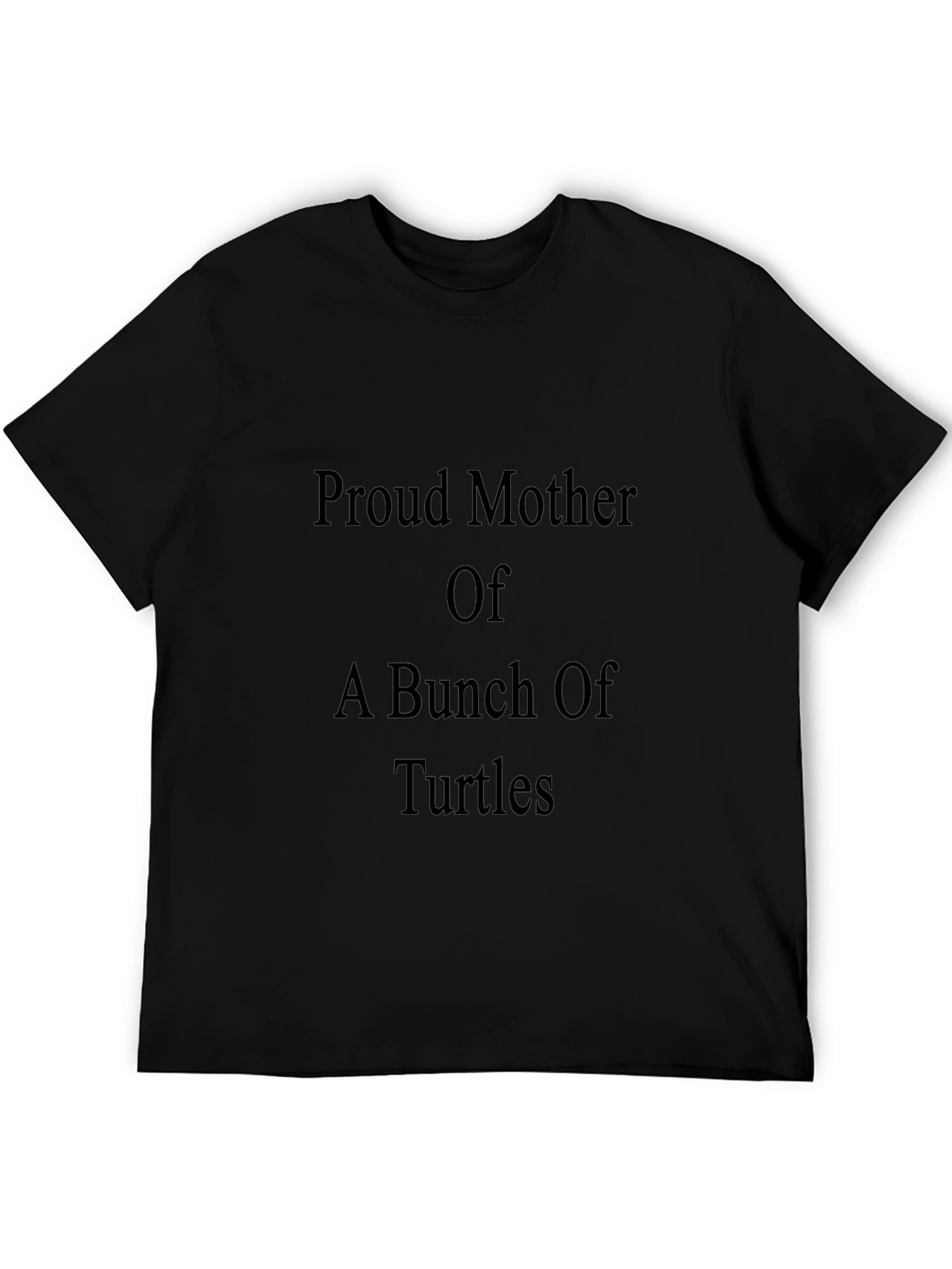 Proud Mother of Turtles T-Shirt