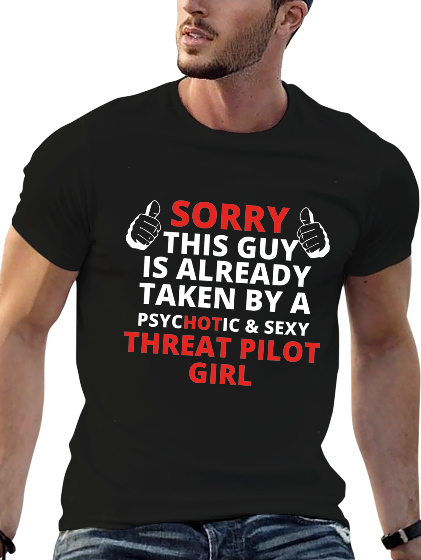 Sorry Taken by a Threat Pilot Girl T-Shirt