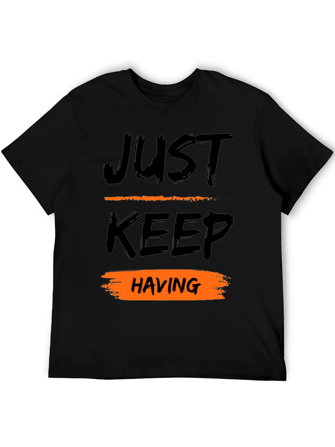 Just Keep Having Fun Black Graphic Tee