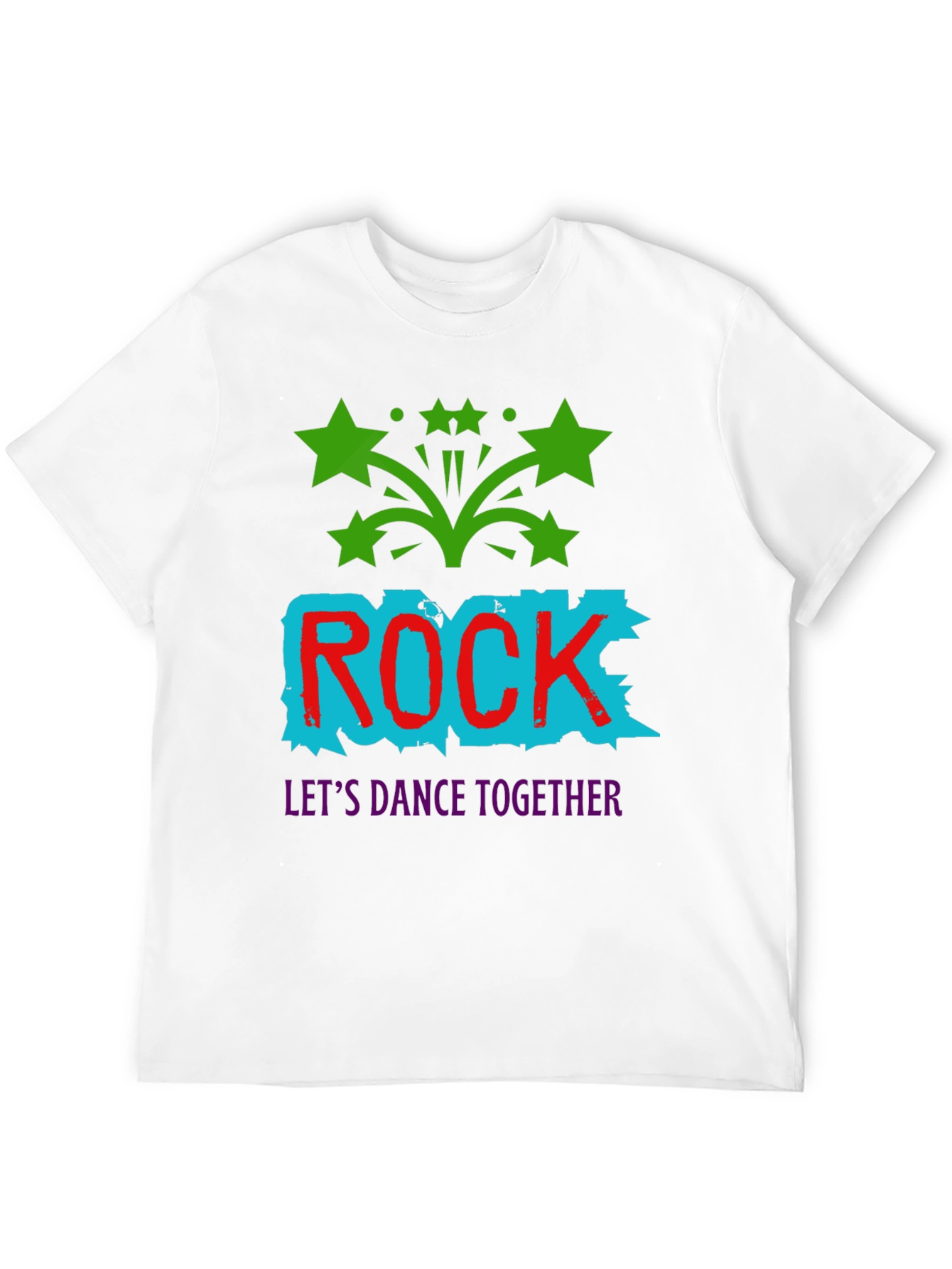 Rock Music T-Shirt: Lets Dance Together!
