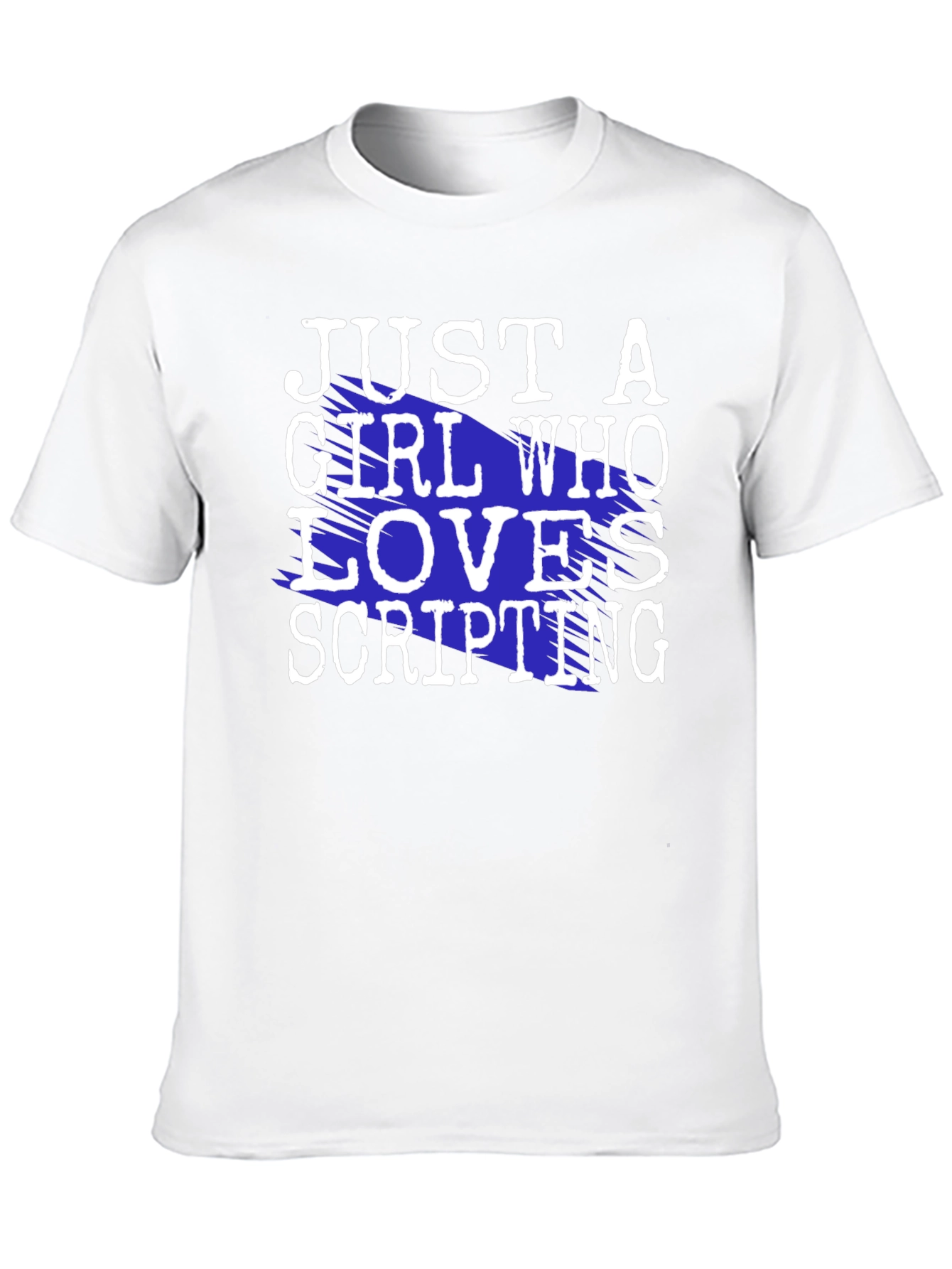Just A Girl Who Loves Scripting T-Shirt