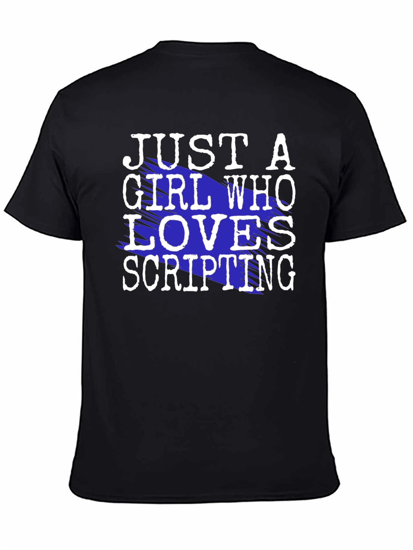 Just A Girl Who Loves Scripting T-Shirt