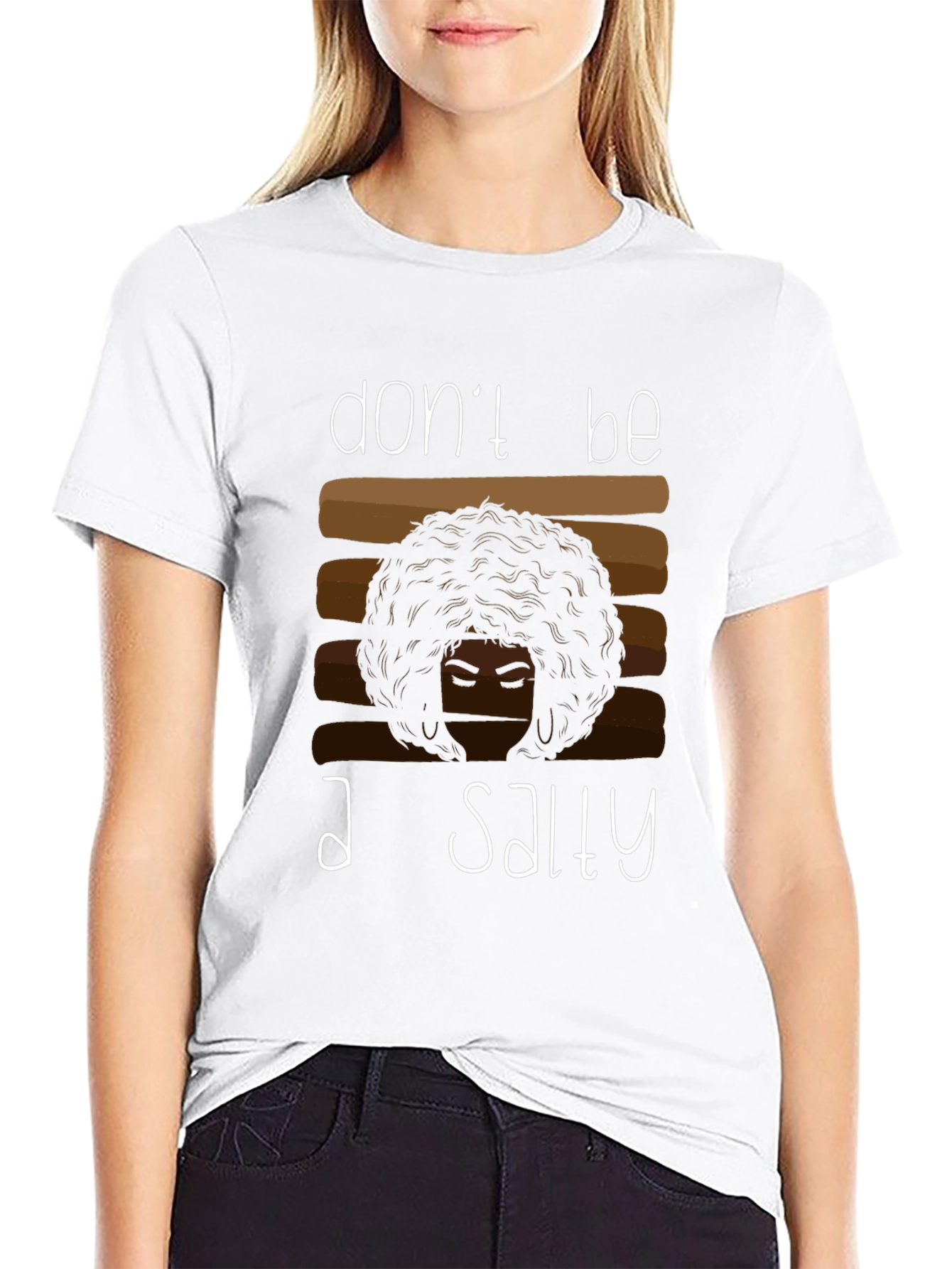 Dont Be A Salty T-Shirt - Black Unisex Tee