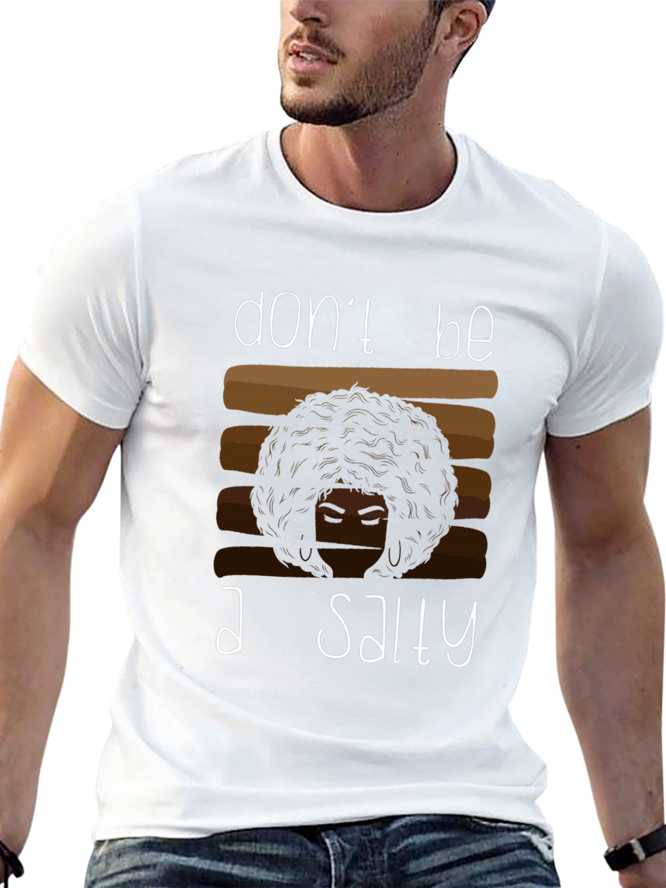 Dont Be A Salty T-Shirt - Black Unisex Tee