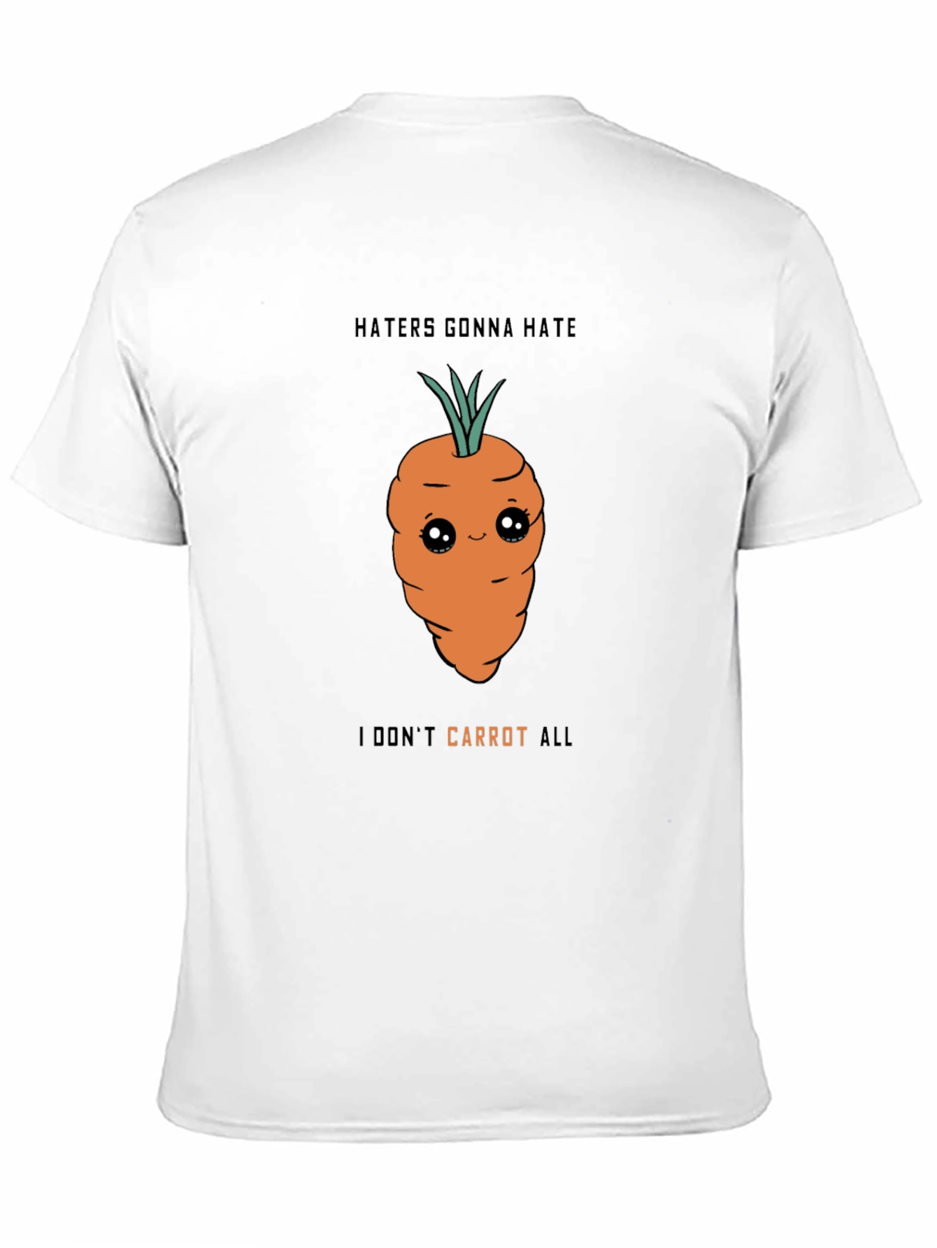 Funny Carrot T-Shirt - Haters Gonna Hate