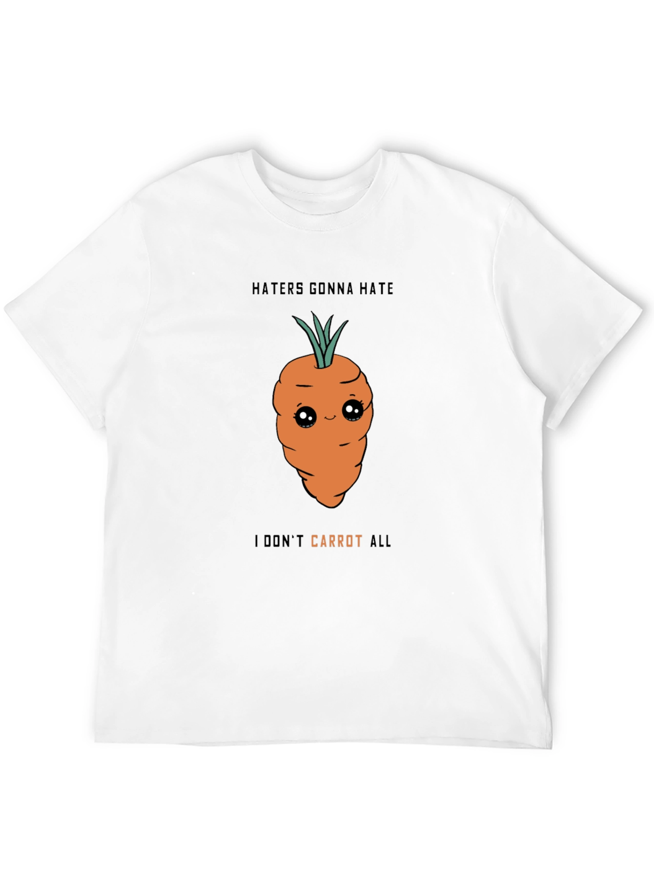 Funny Carrot T-Shirt - Haters Gonna Hate