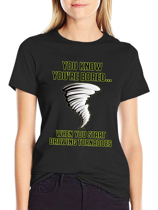 Bored Tornado T-Shirt - Funny Graphic Tee