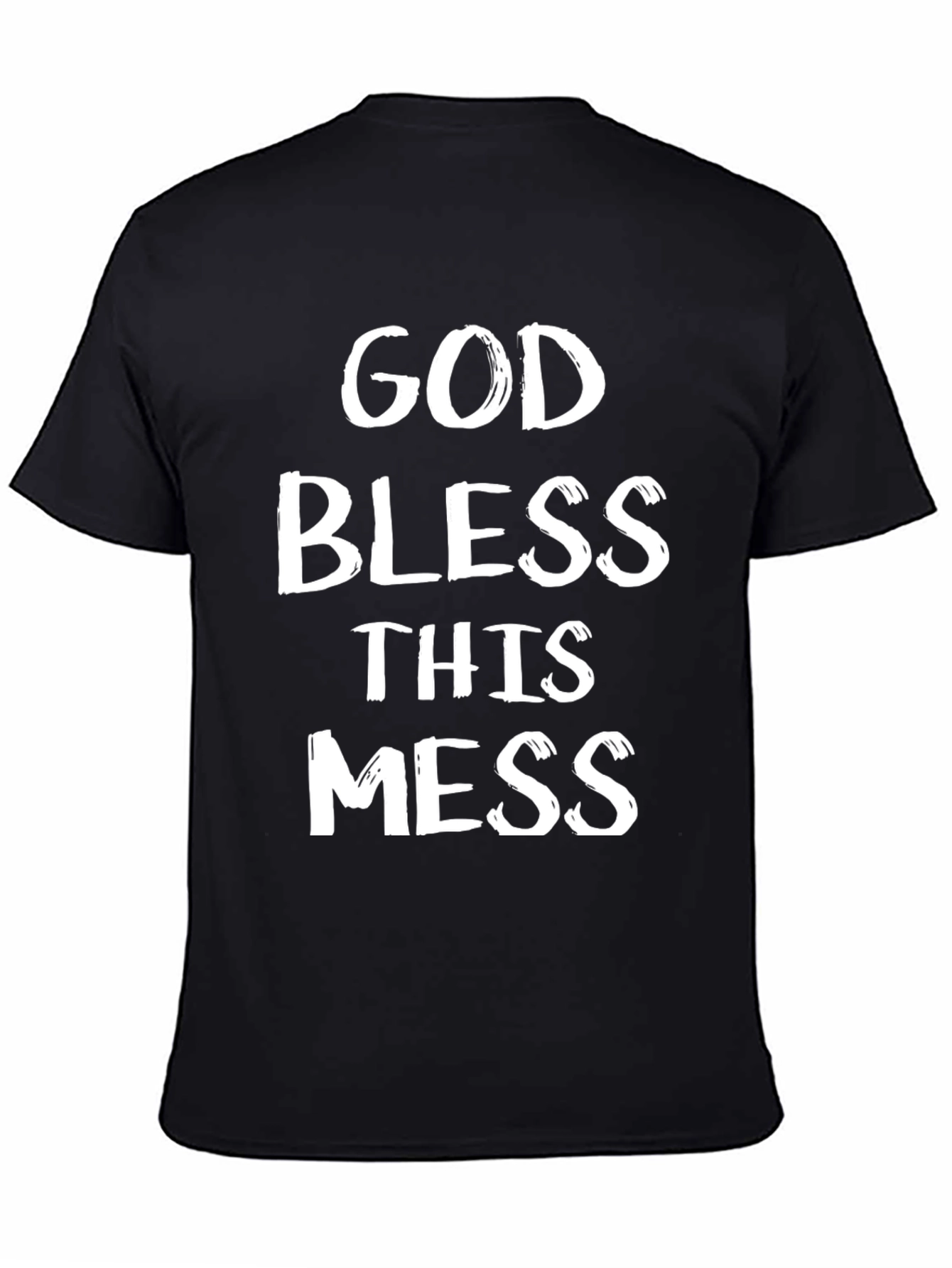 God Bless This Mess Black Graphic T-Shirt