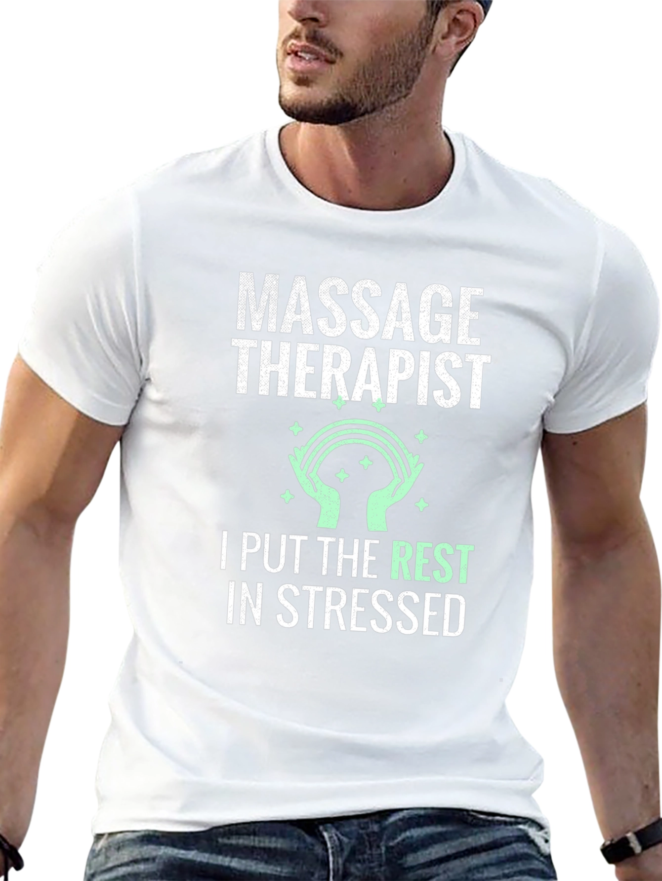 Massage Therapist T-Shirt: I Put the Rest in Stressed