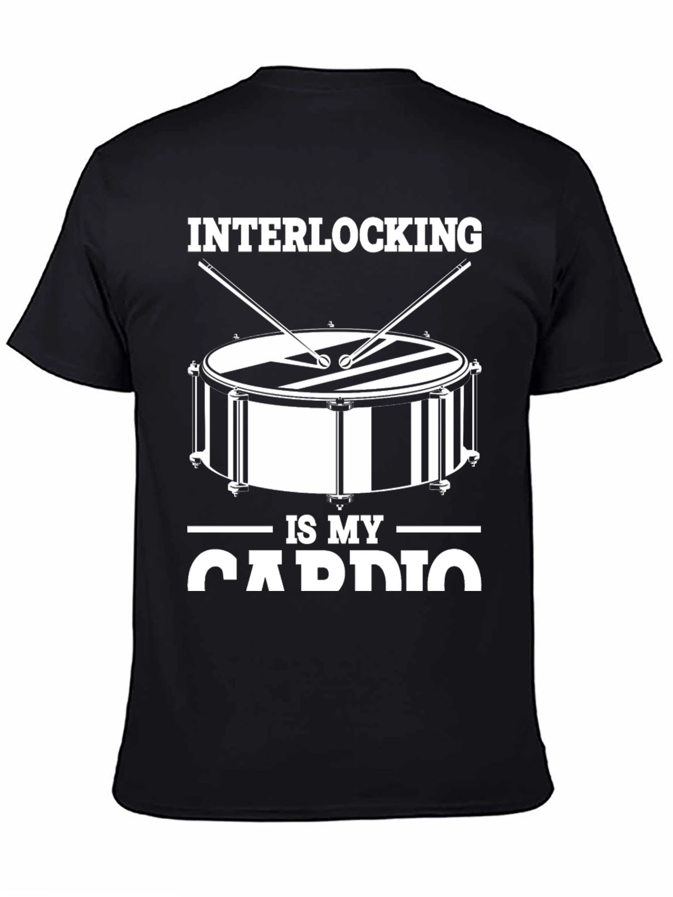 Interlocking is My Cardio Drummer T-Shirt