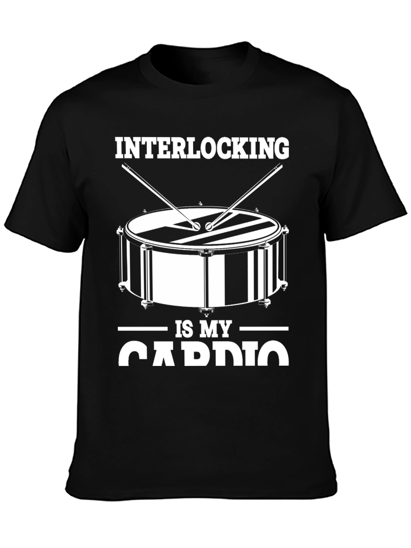 Interlocking is My Cardio Drummer T-Shirt