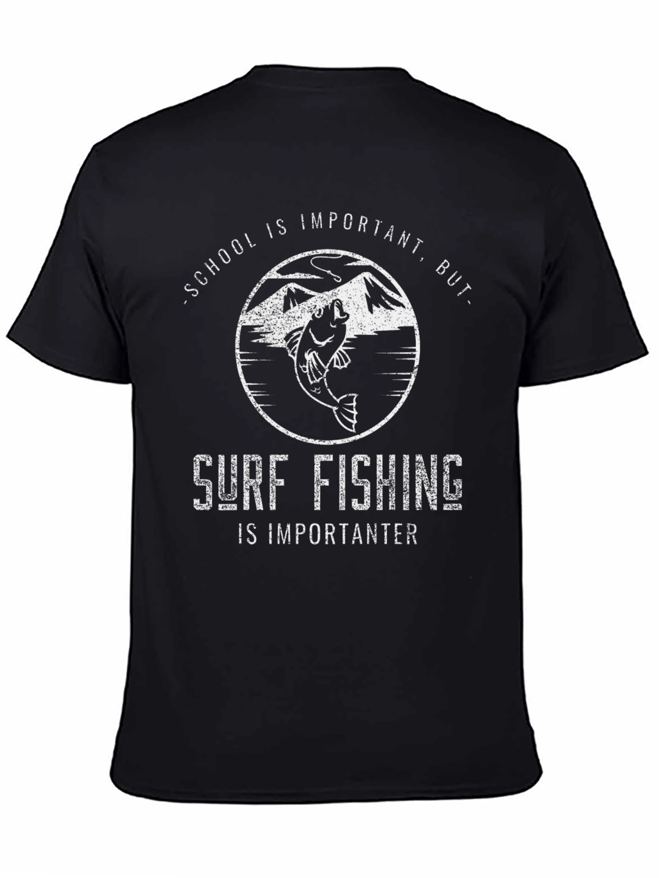 Surf Fishing is Importanter Black T-Shirt