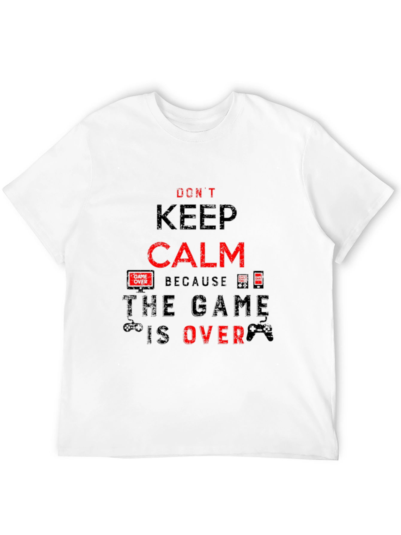 Dont Keep Calm - Game Over Black T-Shirt