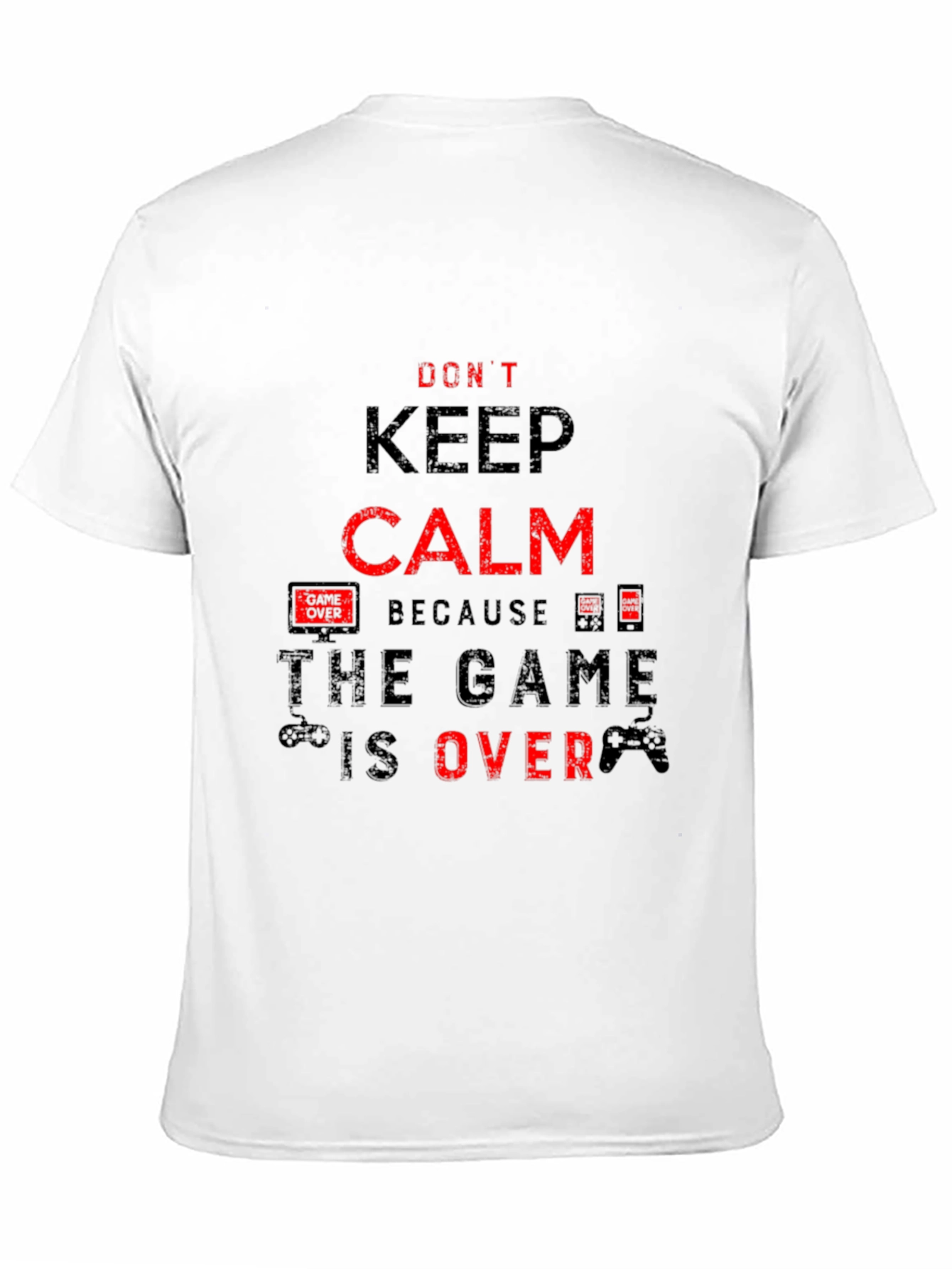 Dont Keep Calm - Game Over Black T-Shirt