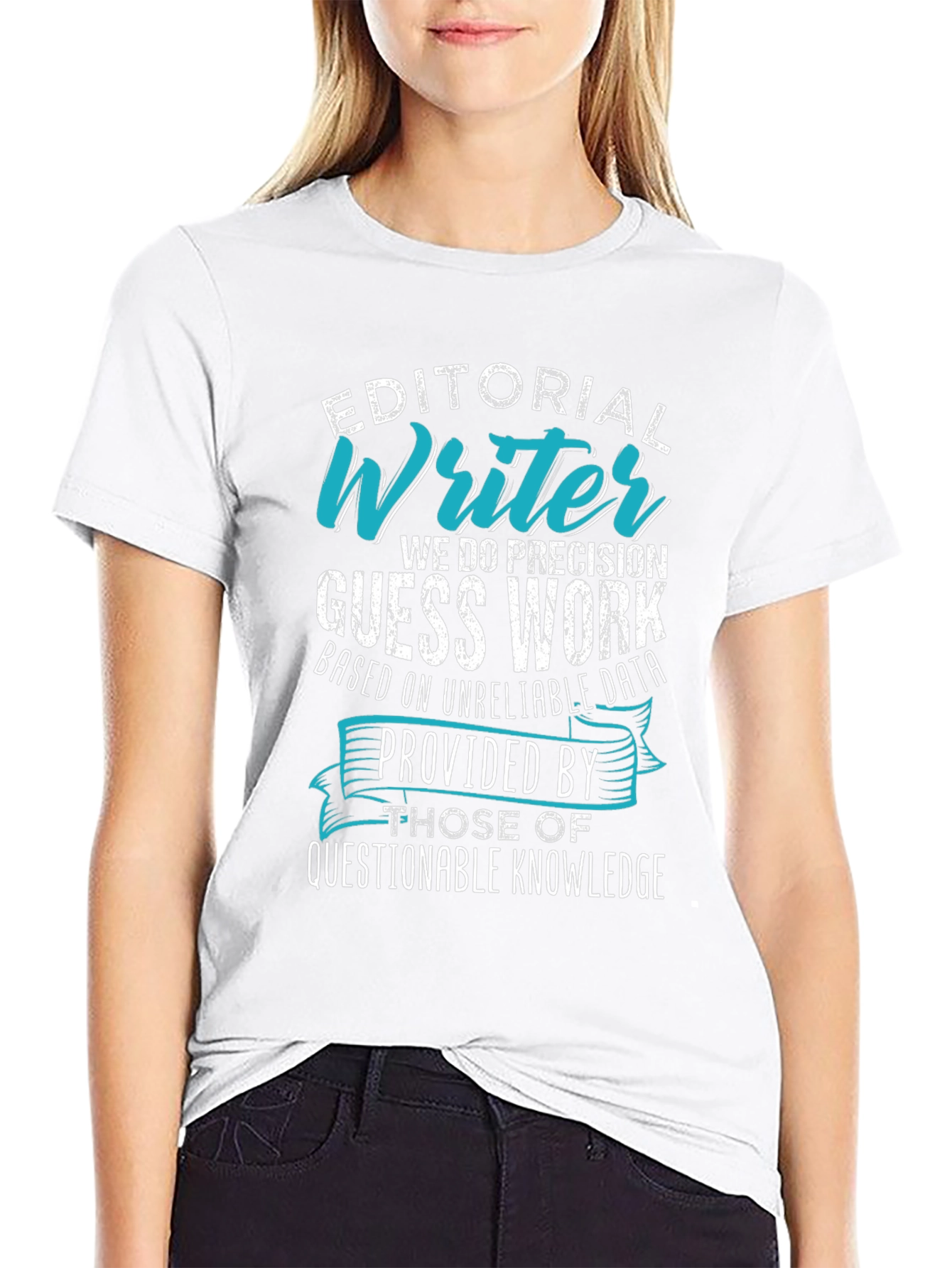 Editorial Writer T-Shirt - Precision Guess Work