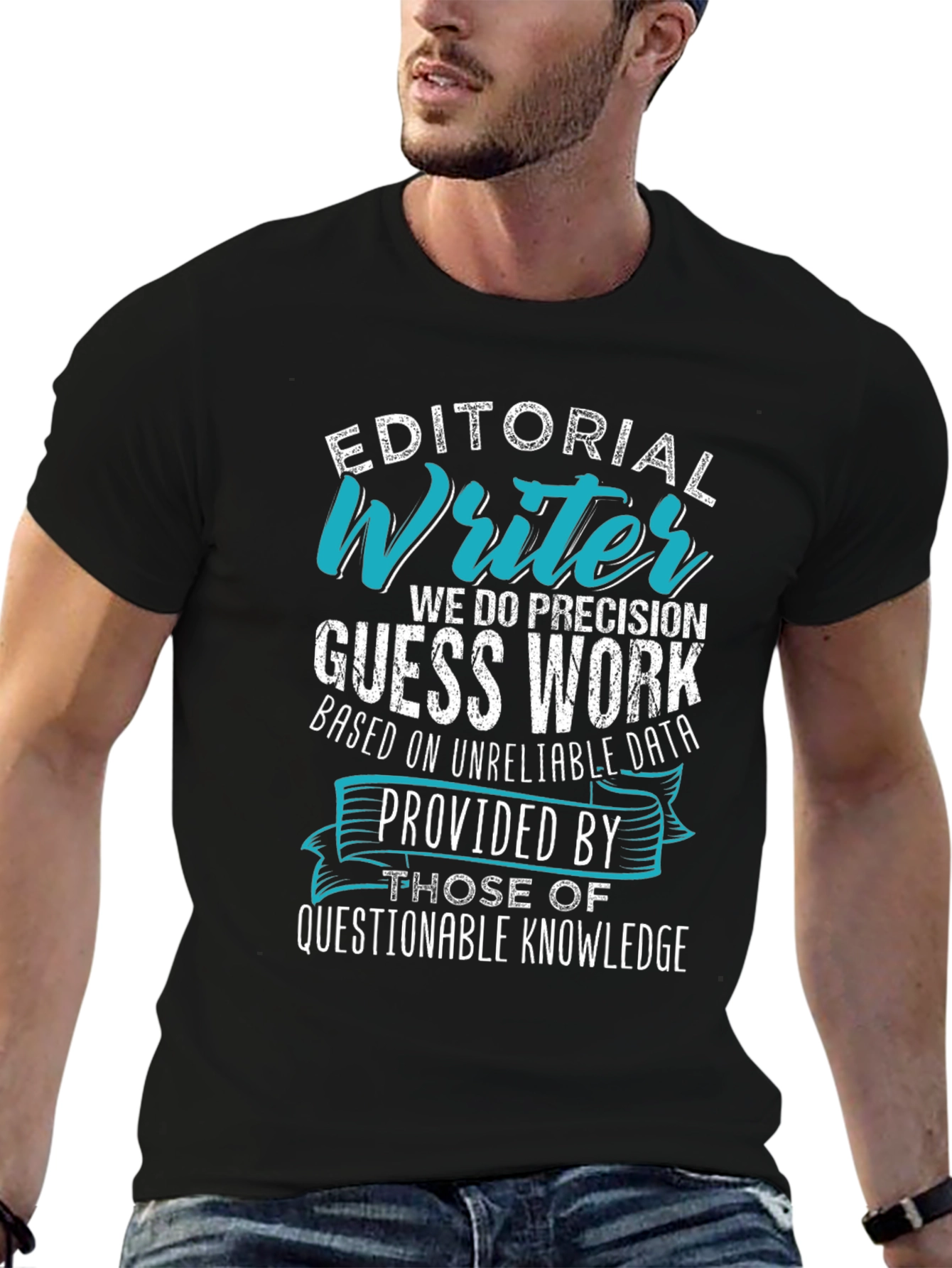 Editorial Writer T-Shirt - Precision Guess Work