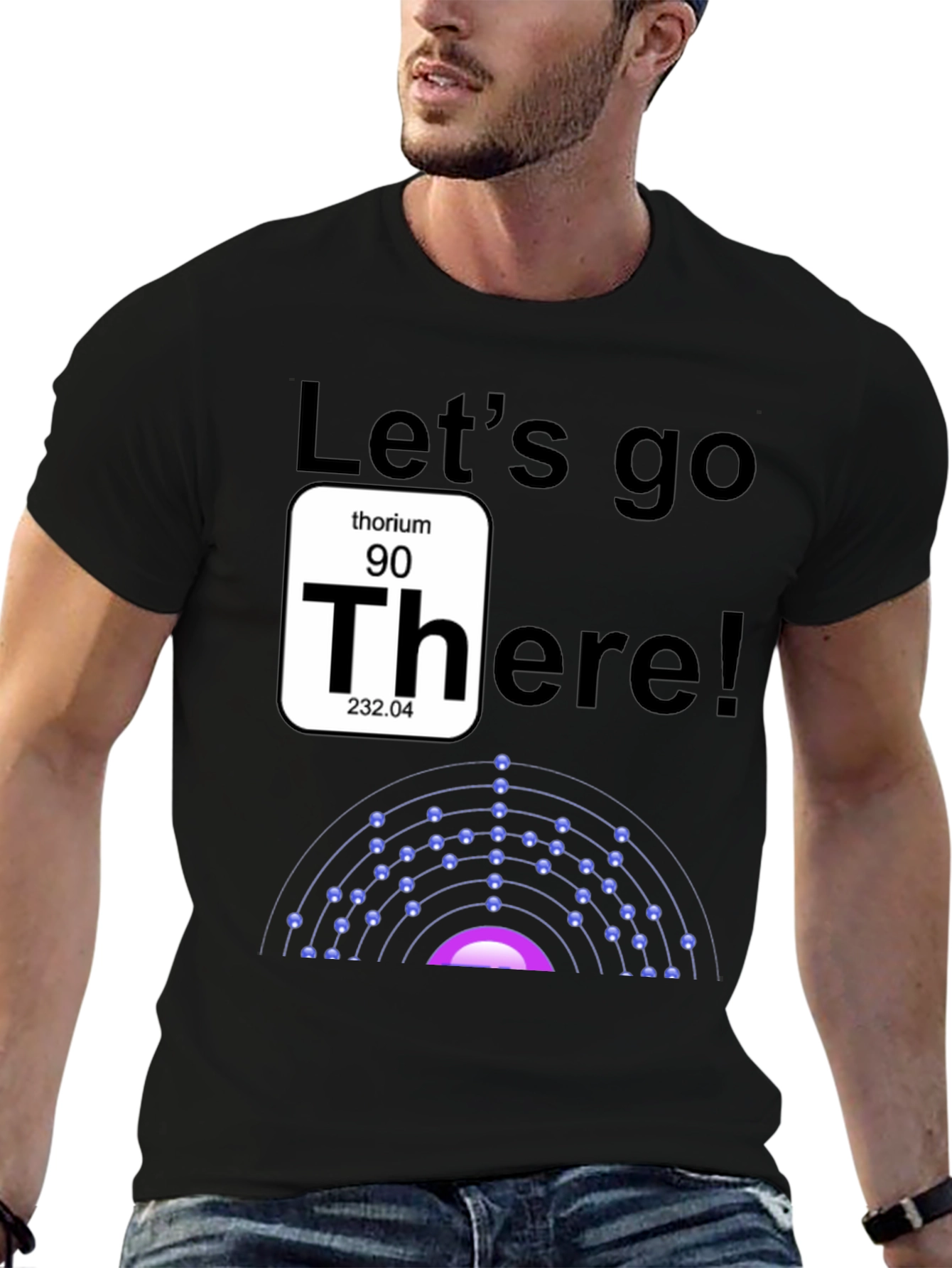 Lets go Thorium T-Shirt