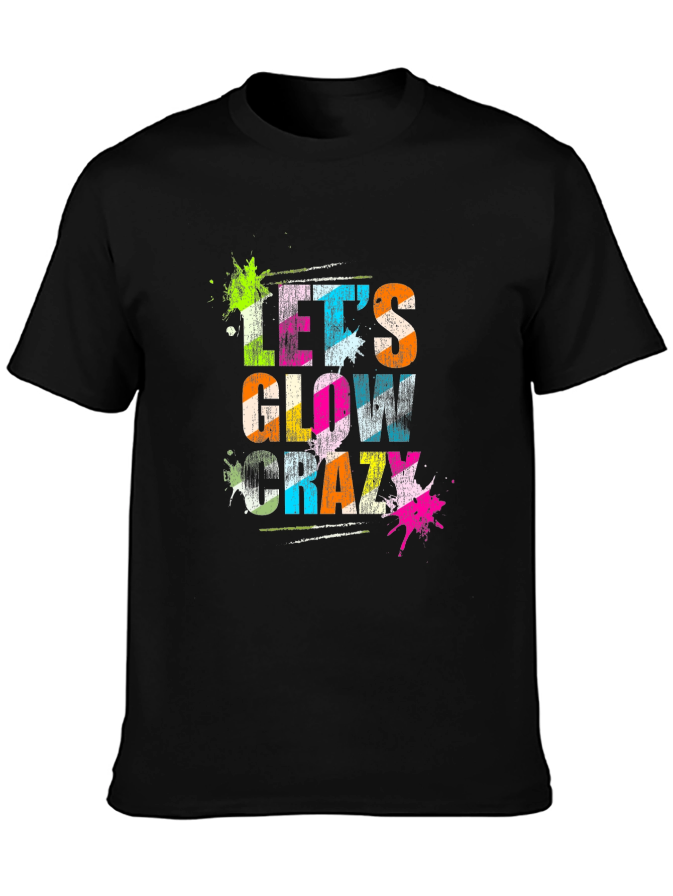 Lets Glow Crazy Black Graphic T-Shirt