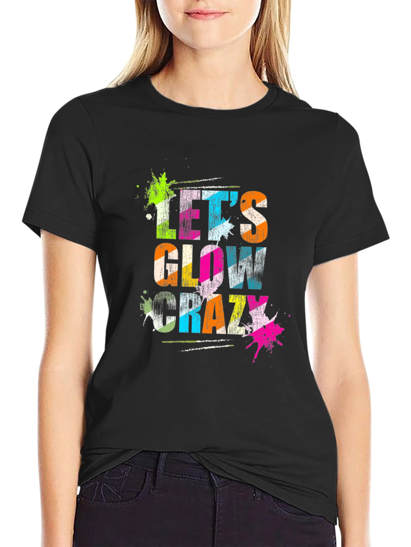 Lets Glow Crazy Black Graphic T-Shirt