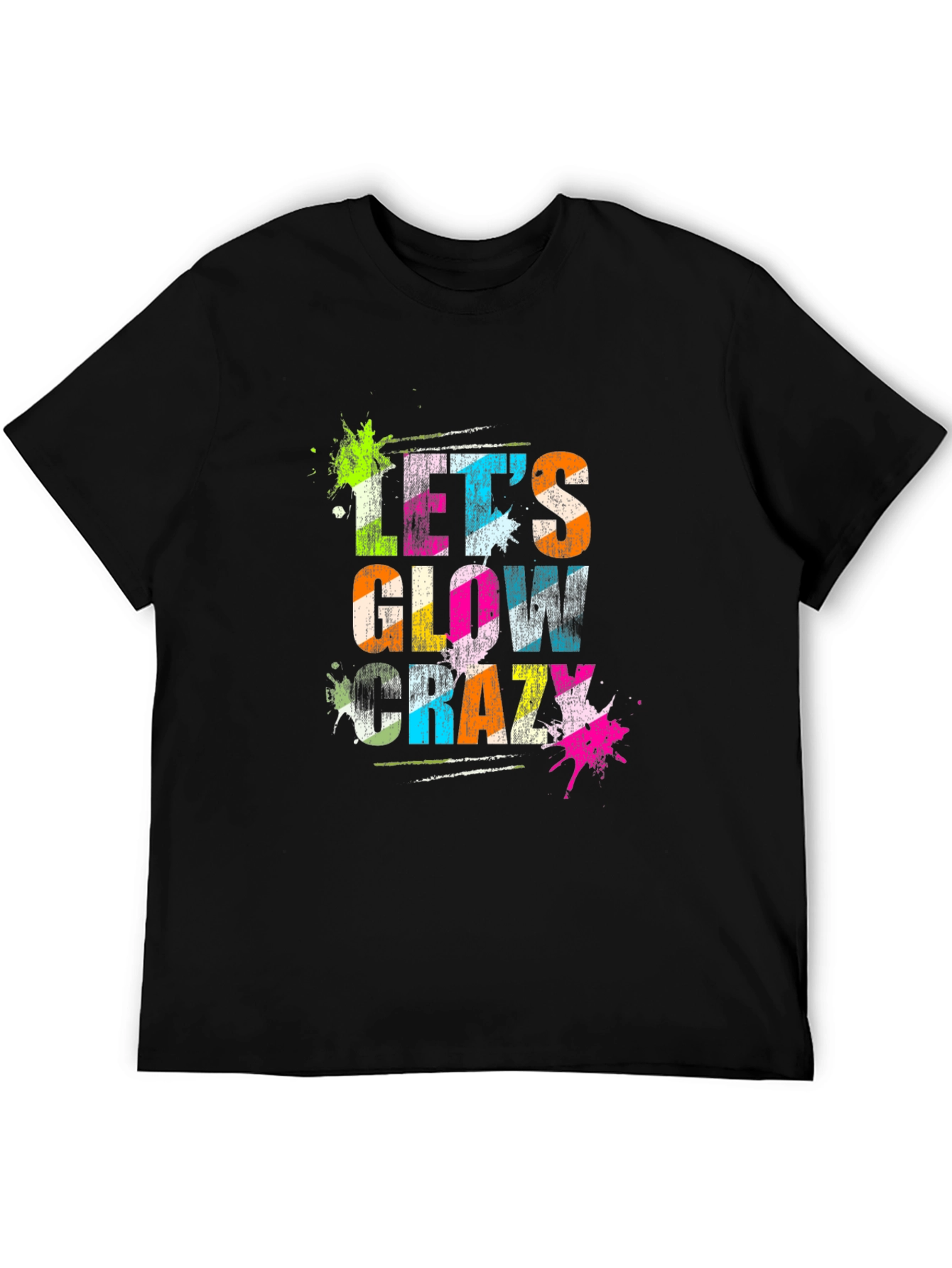 Lets Glow Crazy Black Graphic T-Shirt