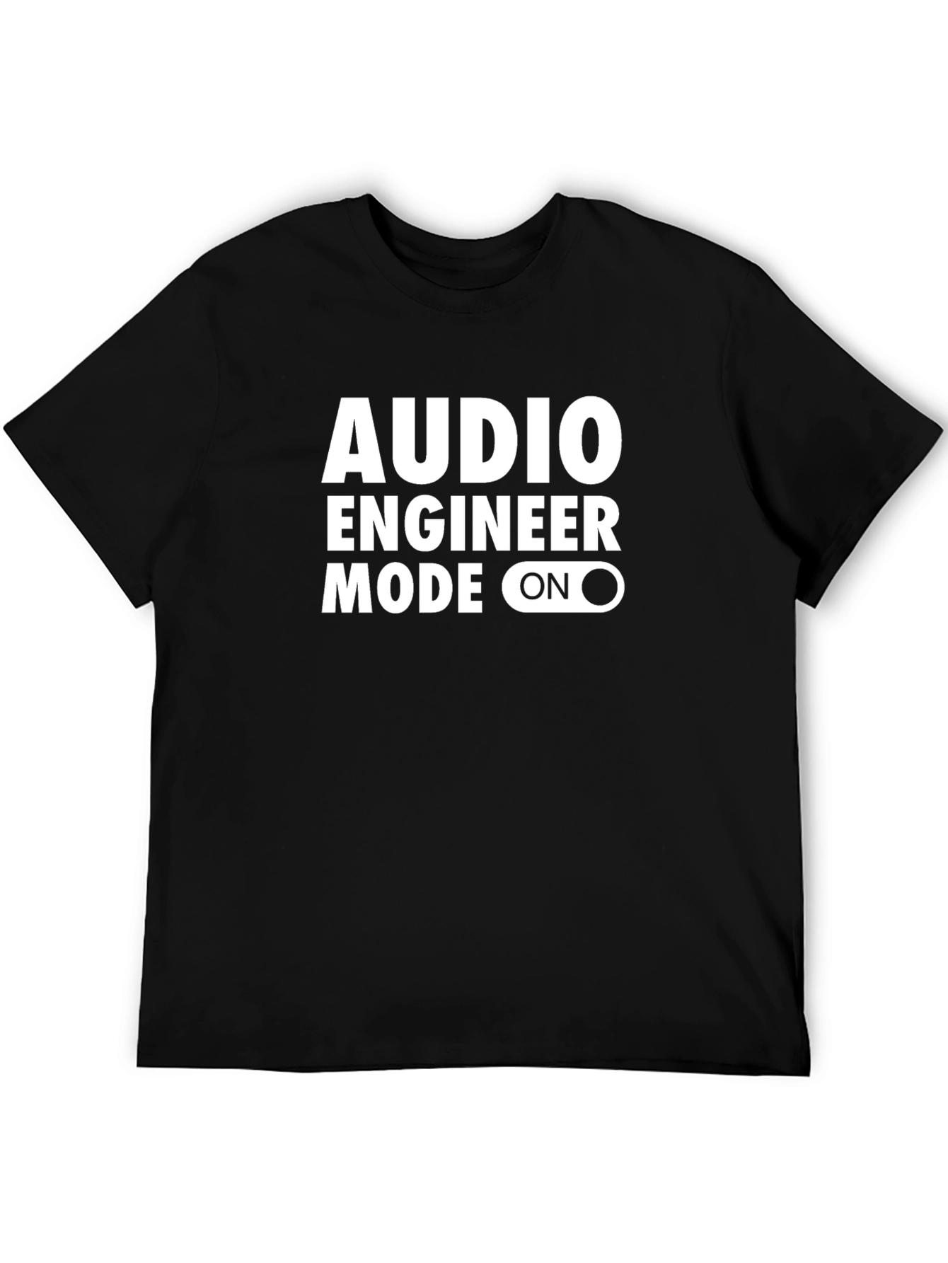 Audio Engineer Mode On Black Graphic Tee