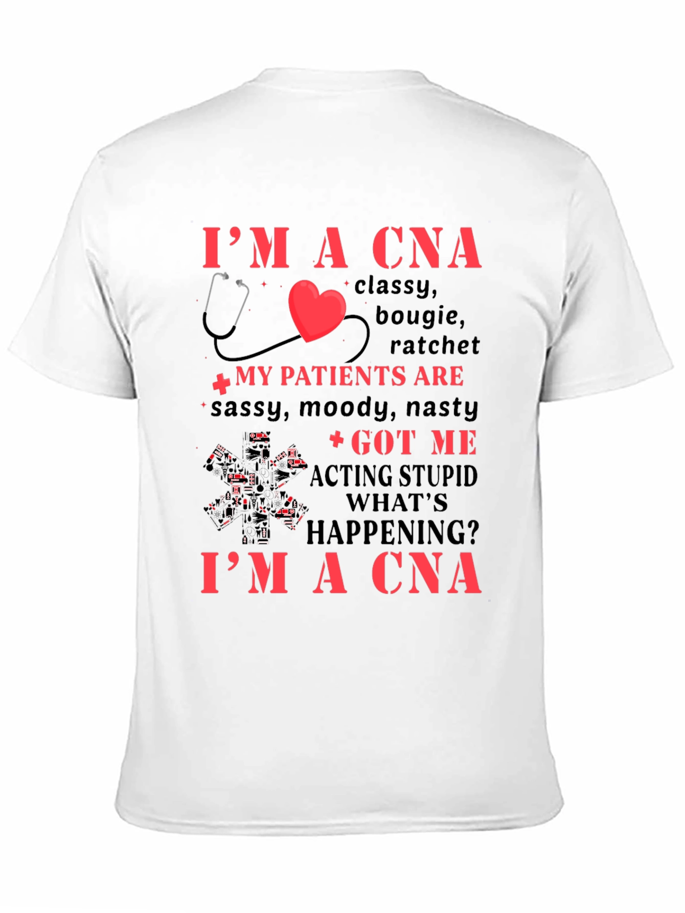 Im a CNA T-Shirt - Classy Bougie Ratchet Design