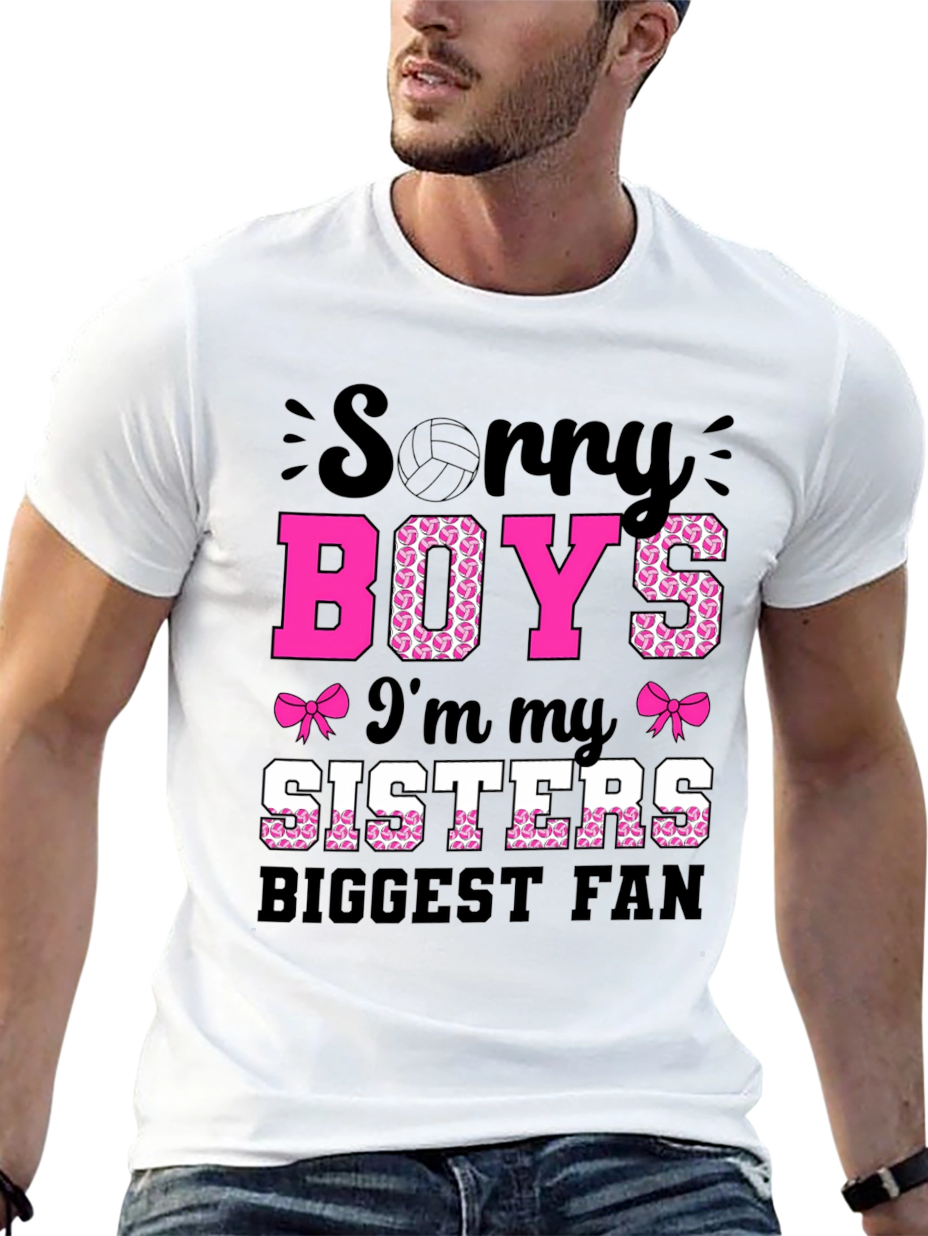 Sorry Boys Im My Sisters Biggest Fan T-Shirt