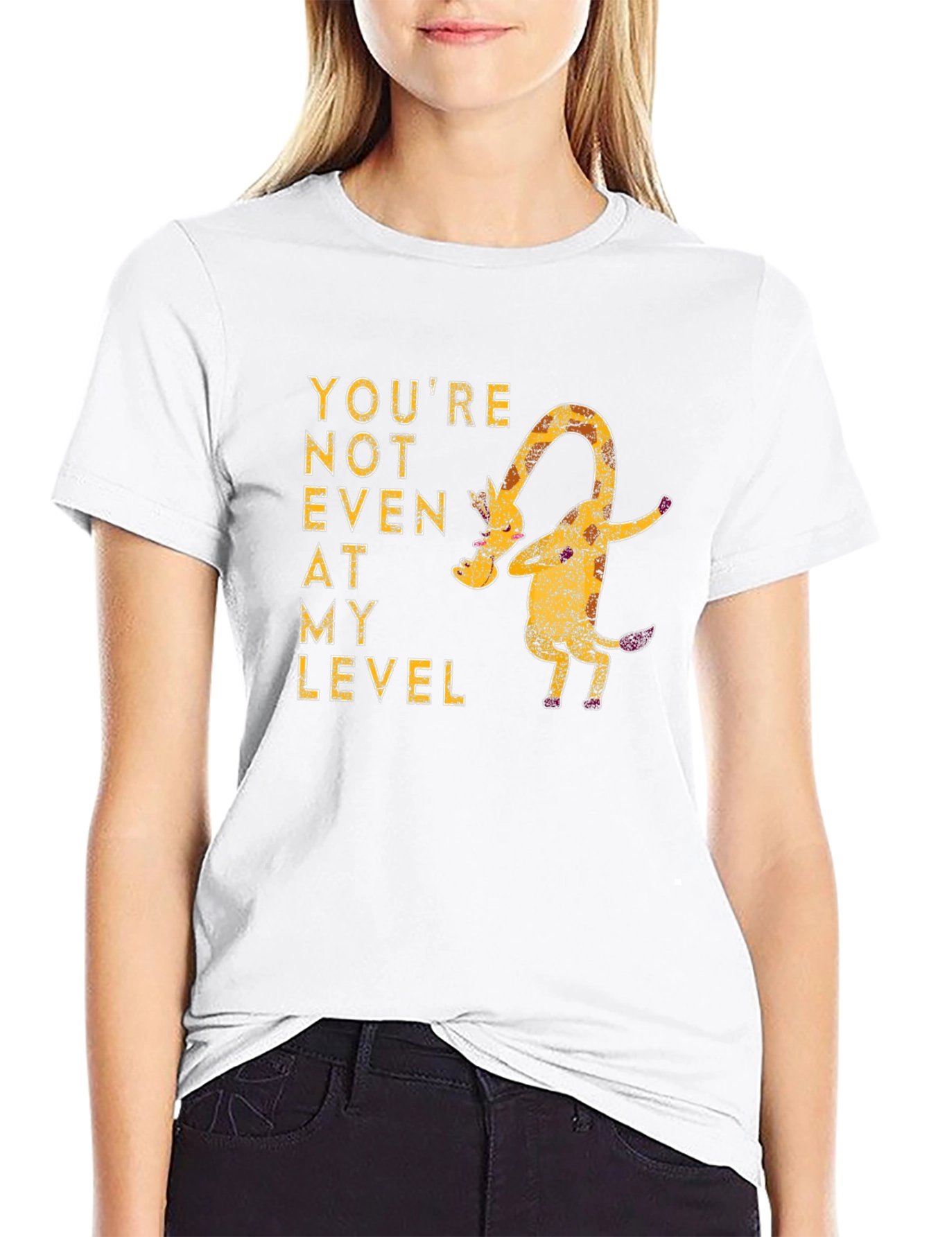 Youre Not Even At My Level Giraffe Graphic Tee
