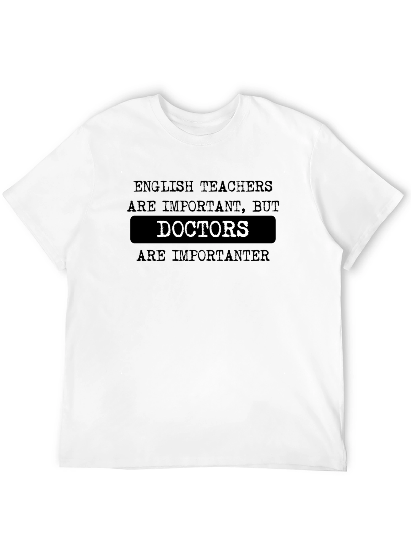 Funny English Teacher vs Doctor Black T-Shirt