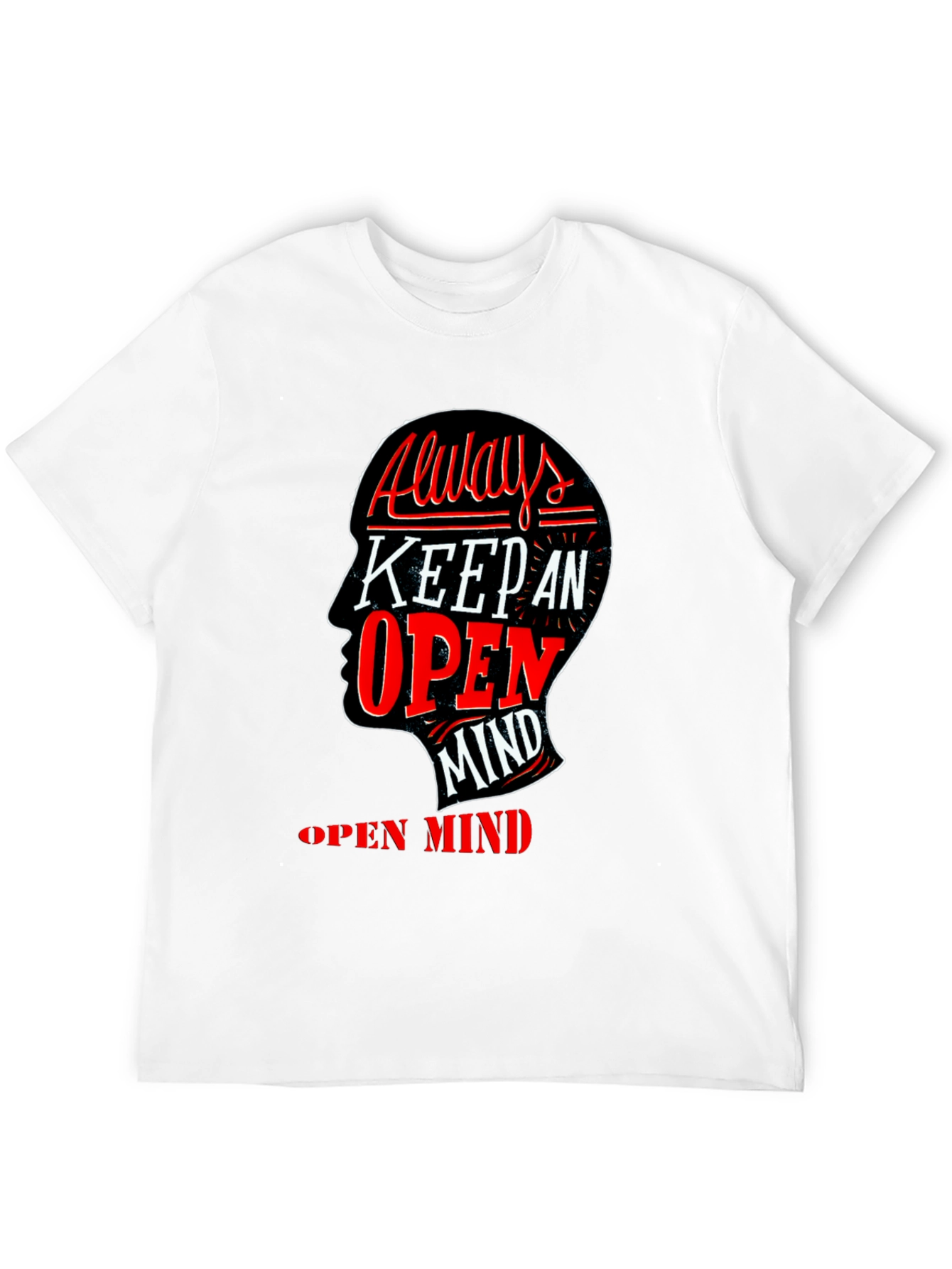 Always Keep an Open Mind Graphic Tee