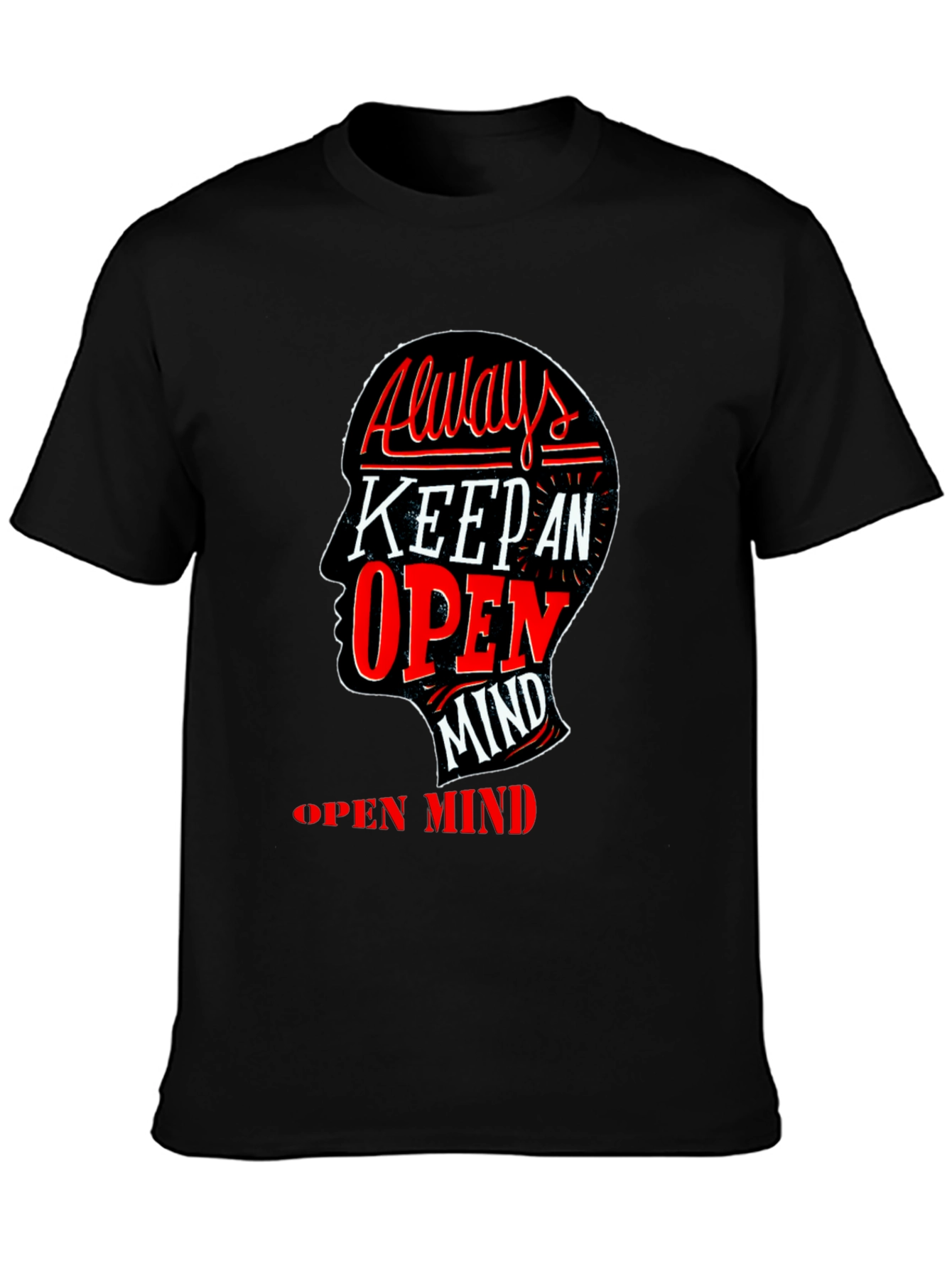 Always Keep an Open Mind Graphic Tee