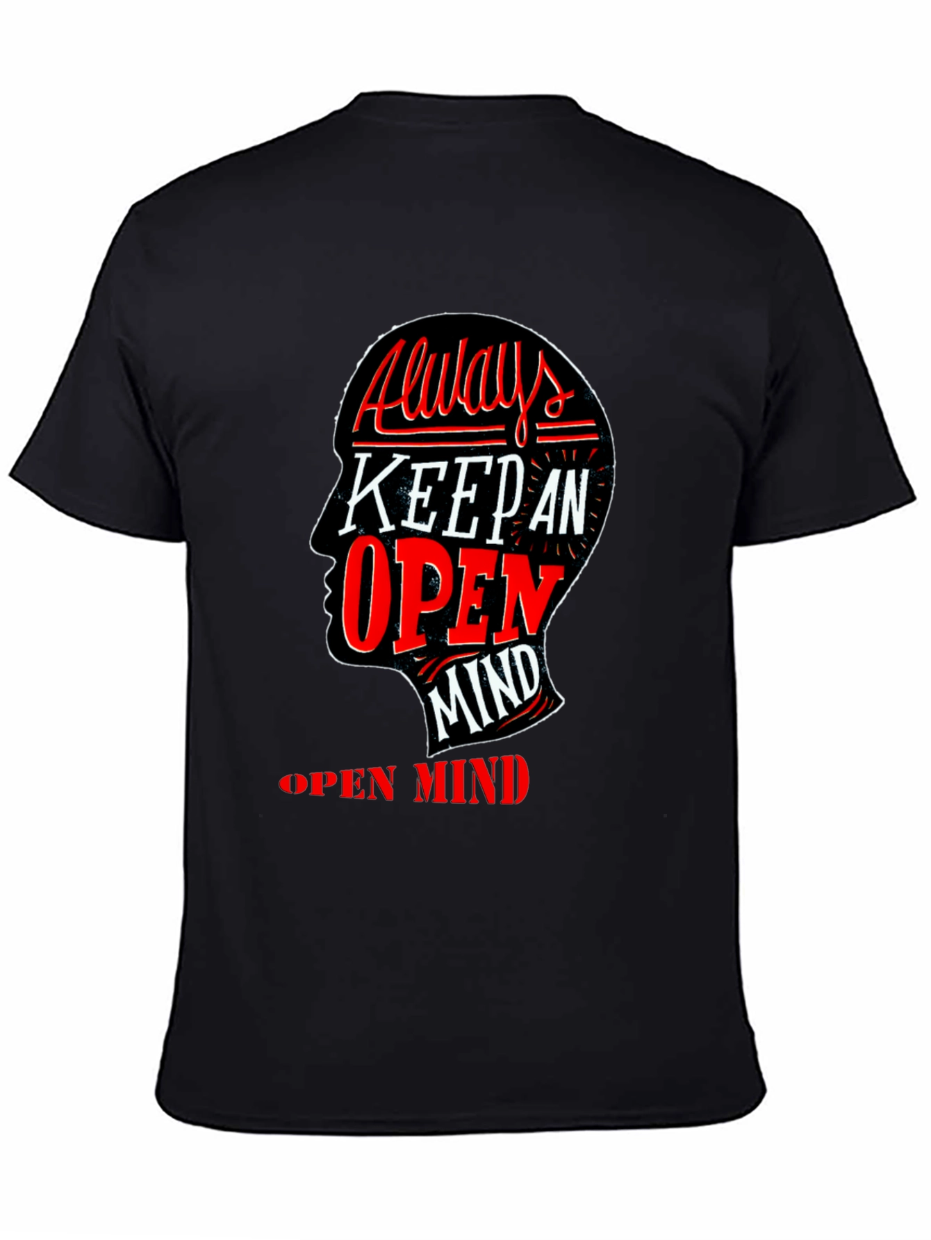 Always Keep an Open Mind Graphic Tee