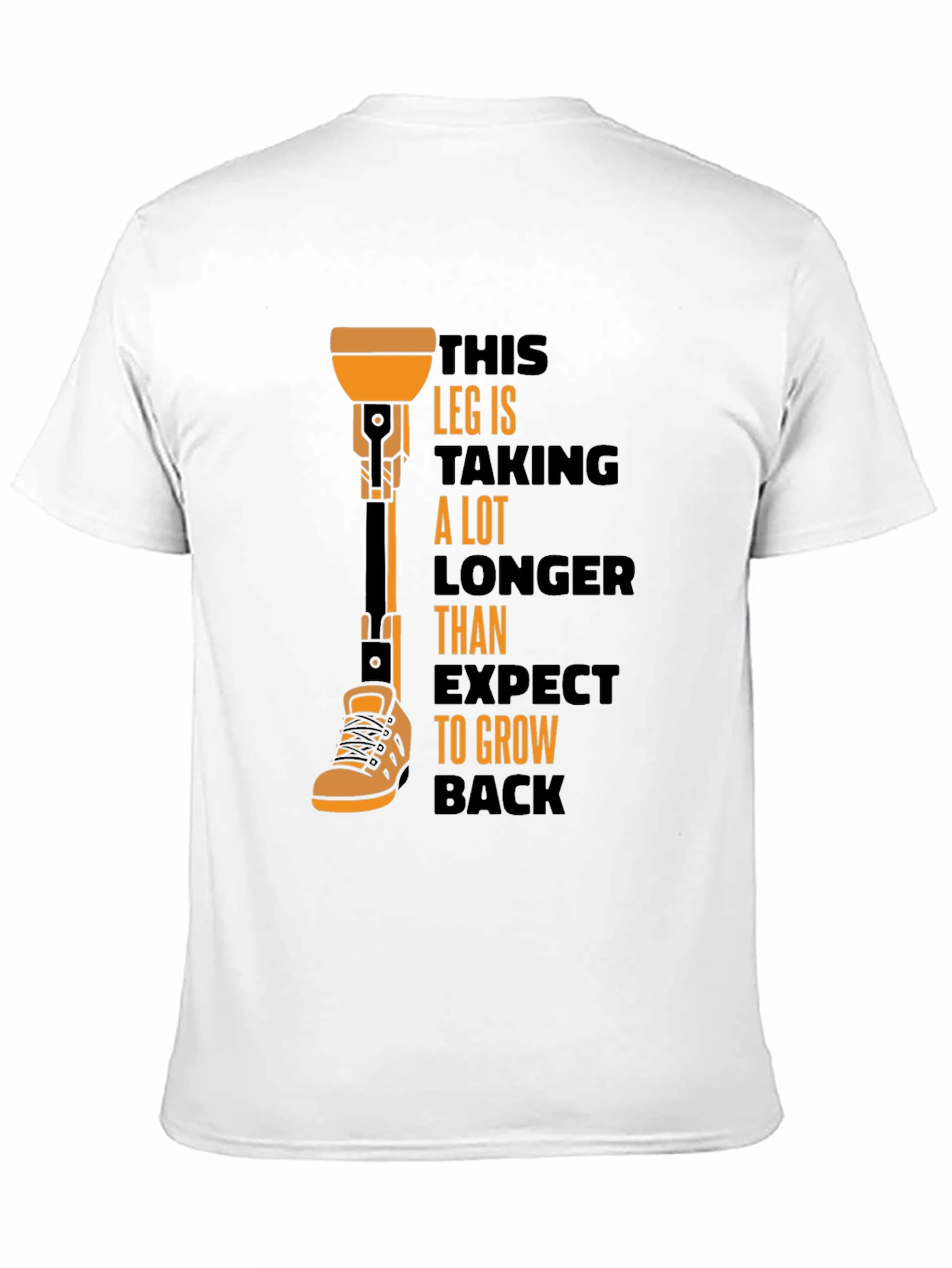 Humorous Prosthetic Leg T-Shirt