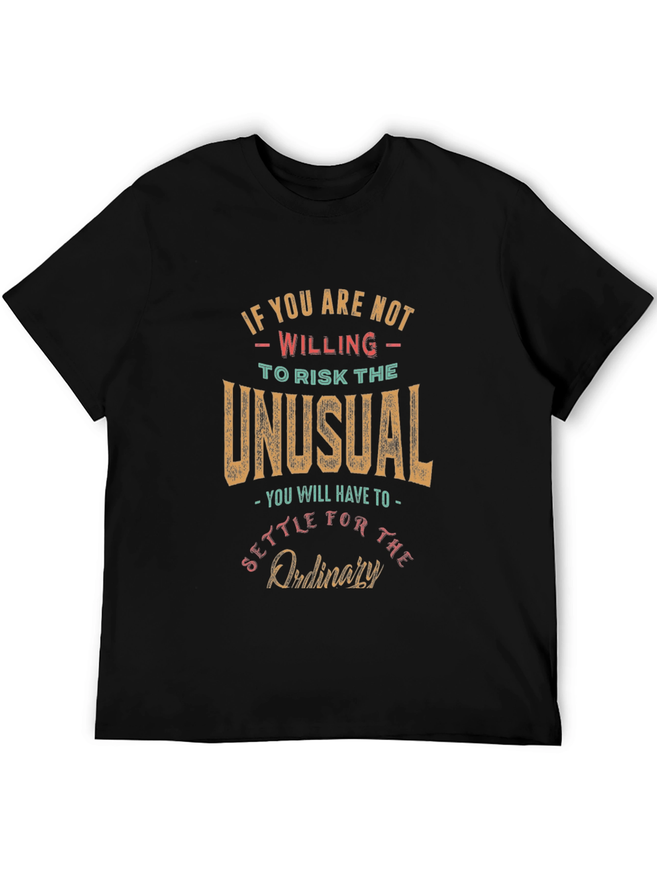 Risk the Unusual T-Shirt