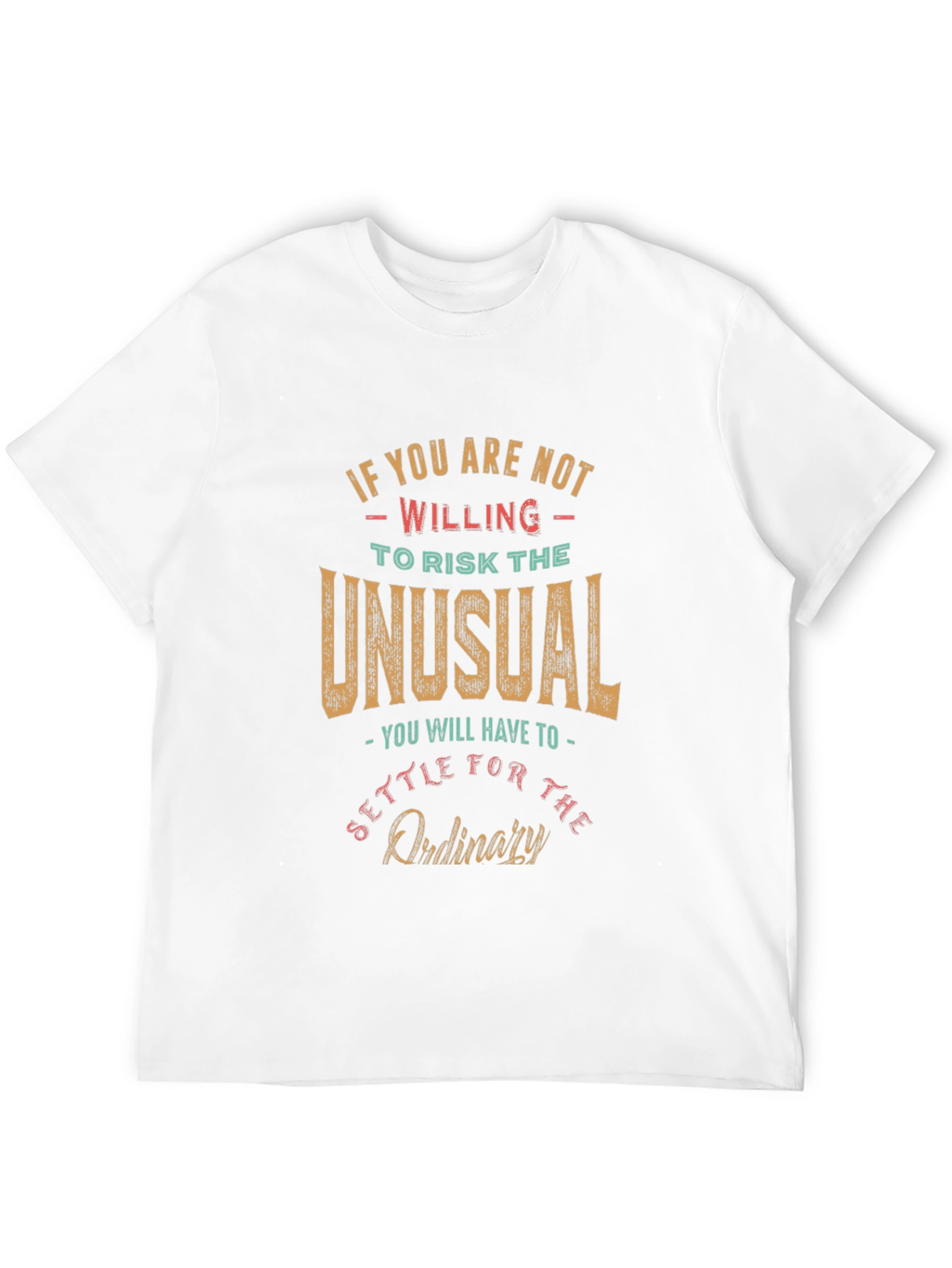 Risk the Unusual T-Shirt