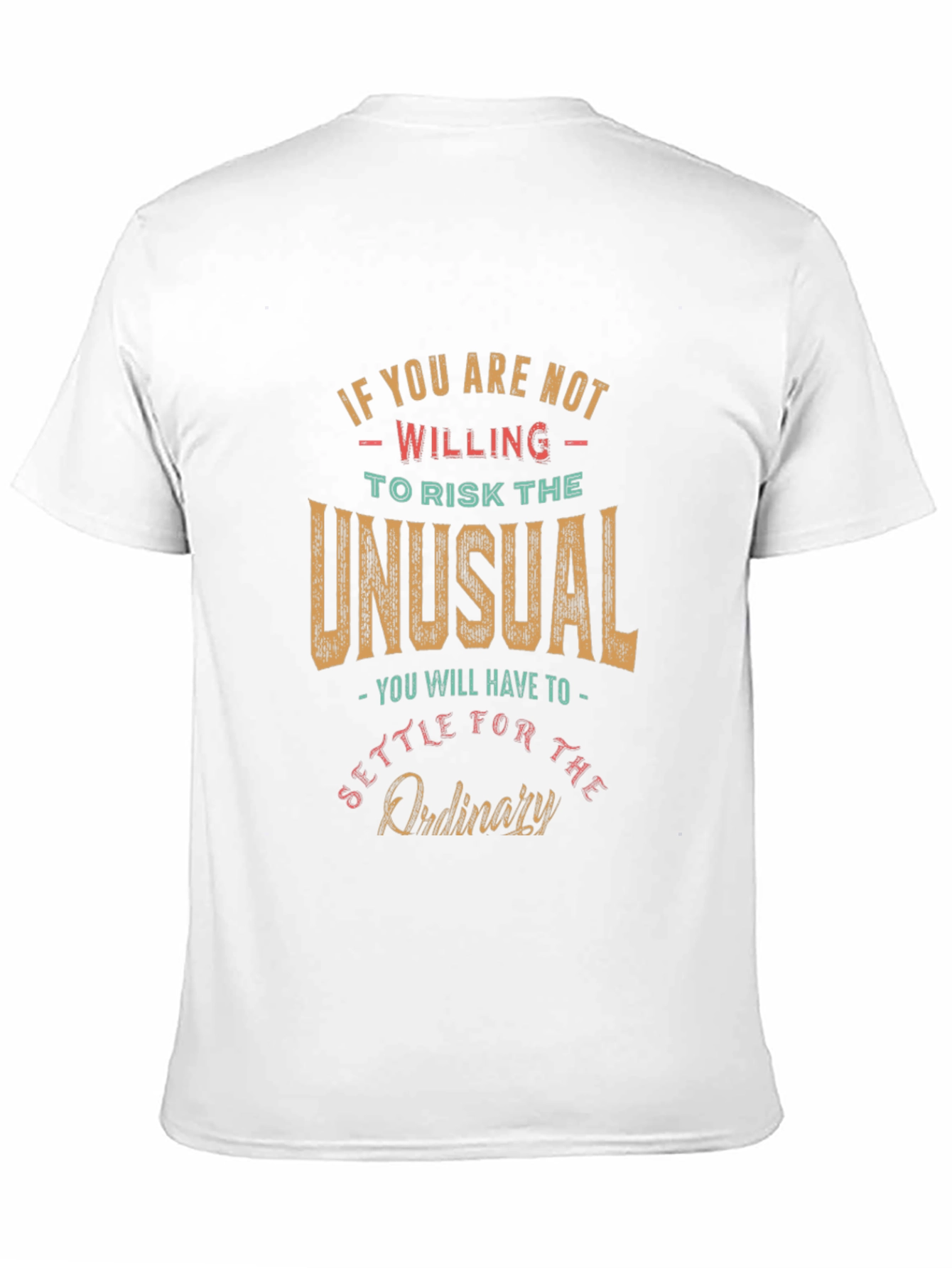 Risk the Unusual T-Shirt
