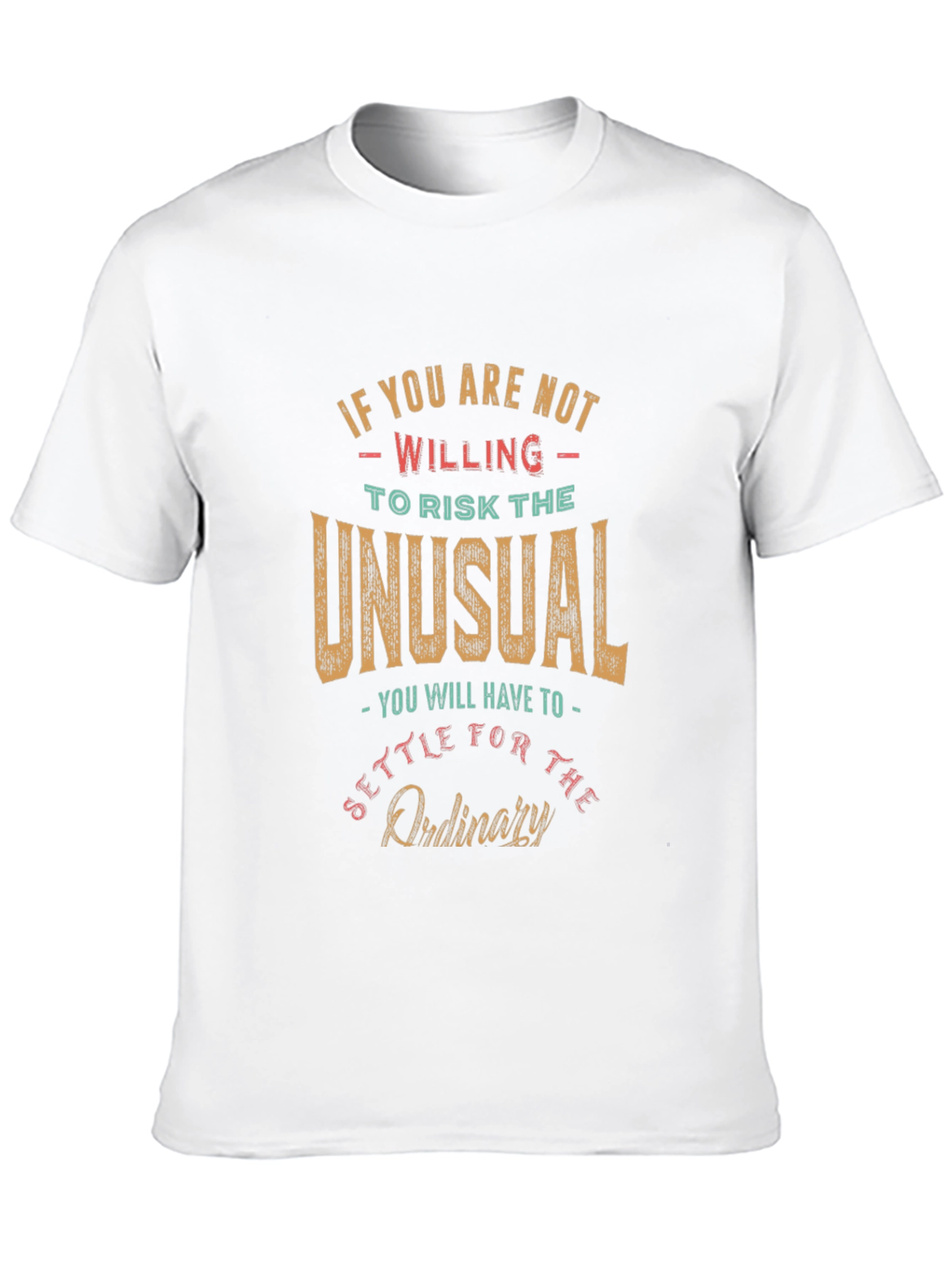 Risk the Unusual T-Shirt