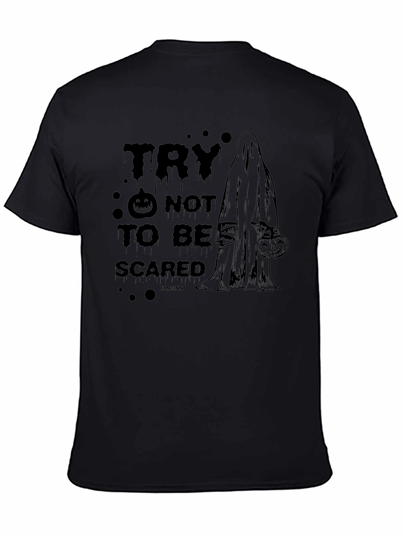 Halloween Ghost T-Shirt - Try Not to Be Scared