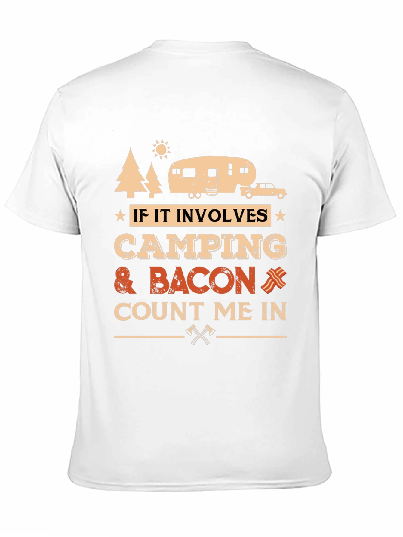 Camping & Bacon T-Shirt - Count Me In!