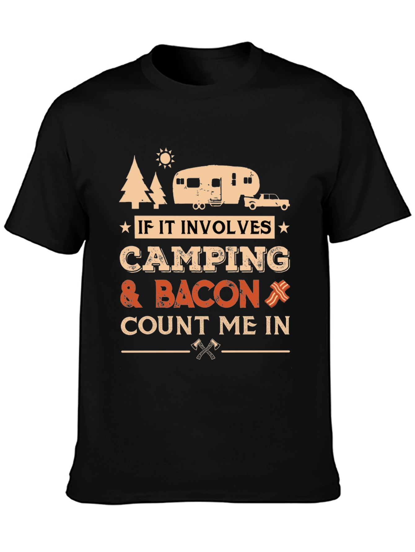 Camping & Bacon T-Shirt - Count Me In!