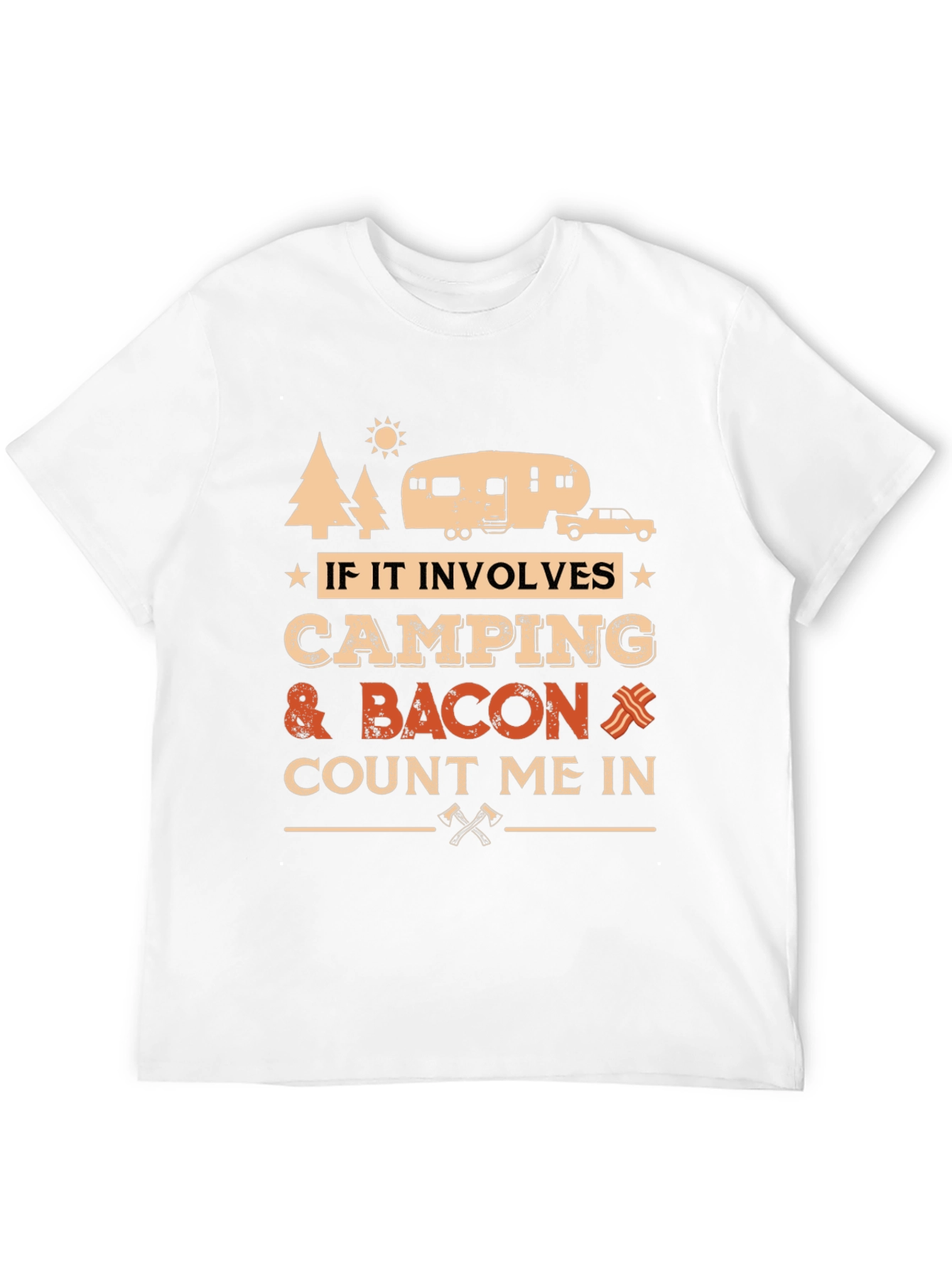 Camping & Bacon T-Shirt - Count Me In!