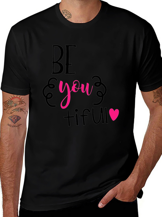 Be You Tiful Graphic Tee - Stylish Black T-Shirt