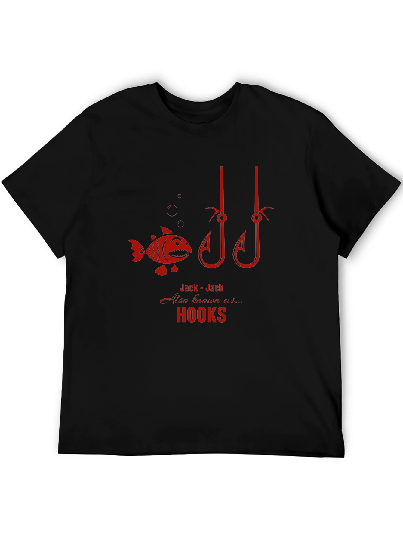 Jack-Jack Hooks Black T-Shirt - Fishing Humor