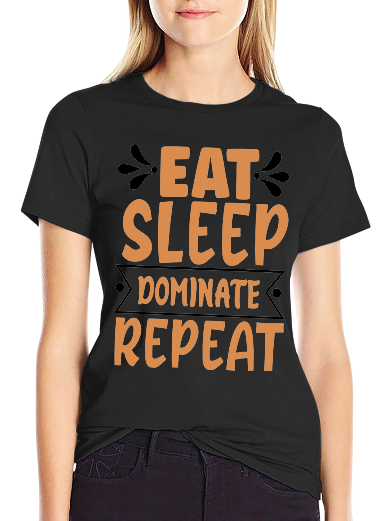 Eat Sleep Dominate Repeat Graphic T-Shirt
