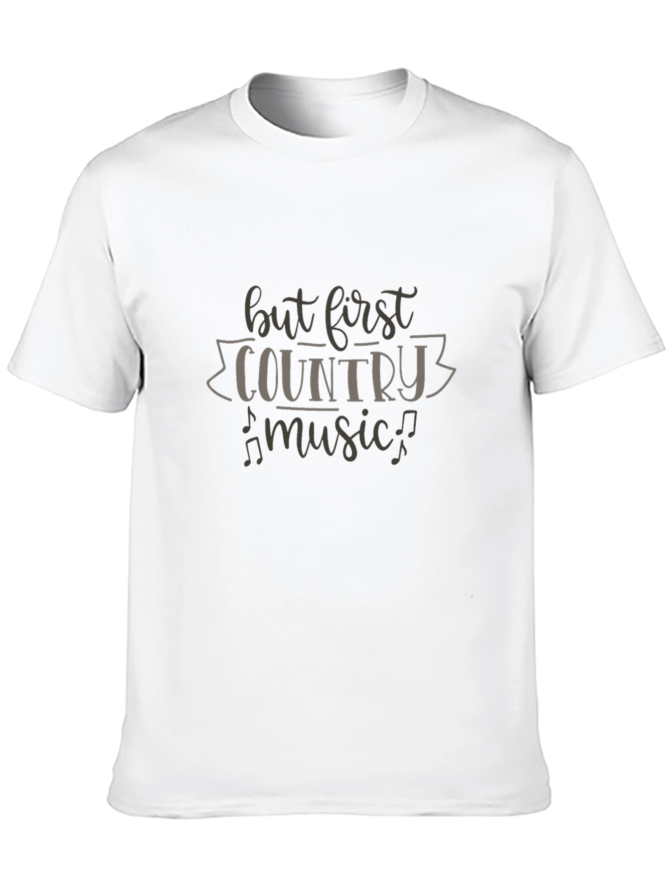 But First Country Music T-Shirt - Black