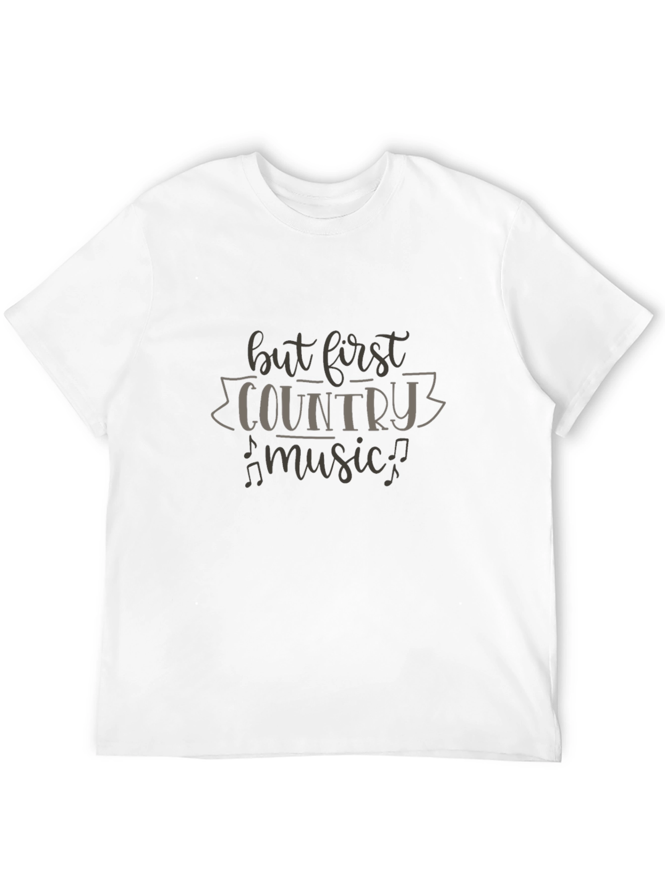 But First Country Music T-Shirt - Black