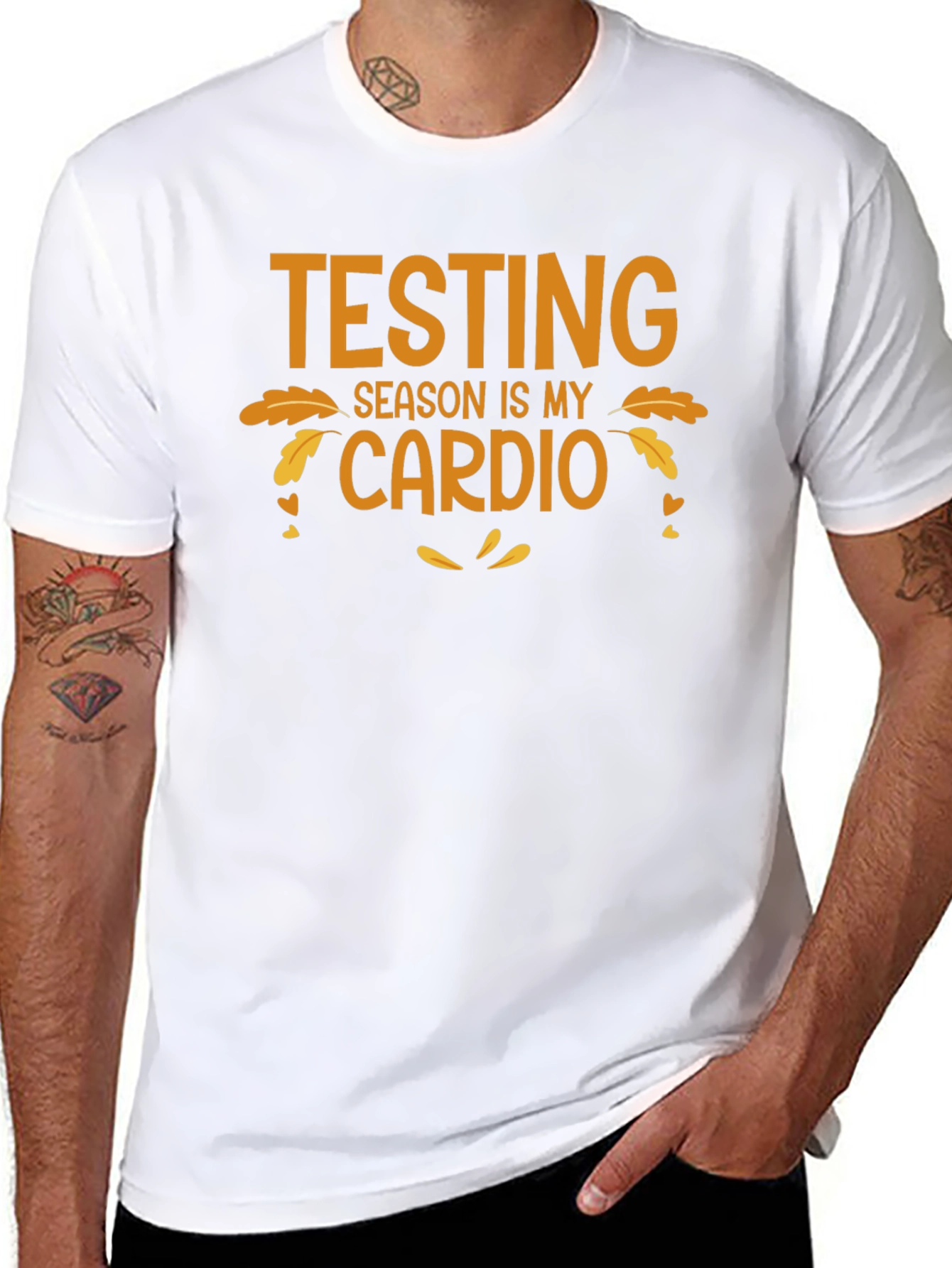 Testing Season is My Cardio T-Shirt