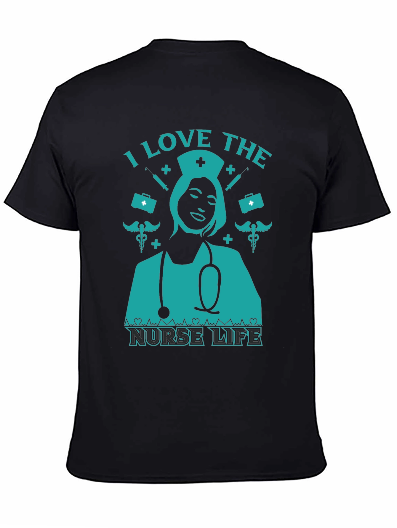 I Love The Nurse Life T-Shirt - Black