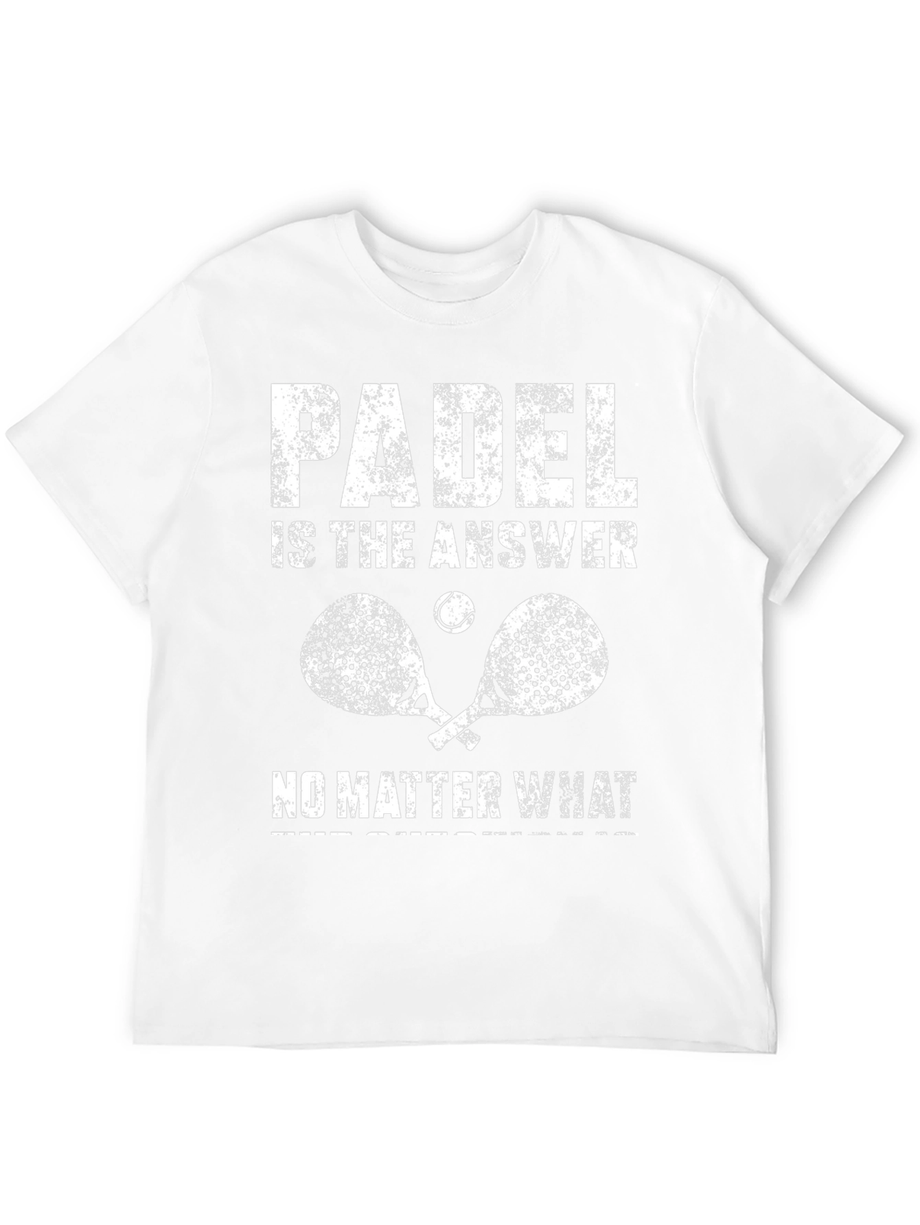 Padel Is The Answer T-Shirt