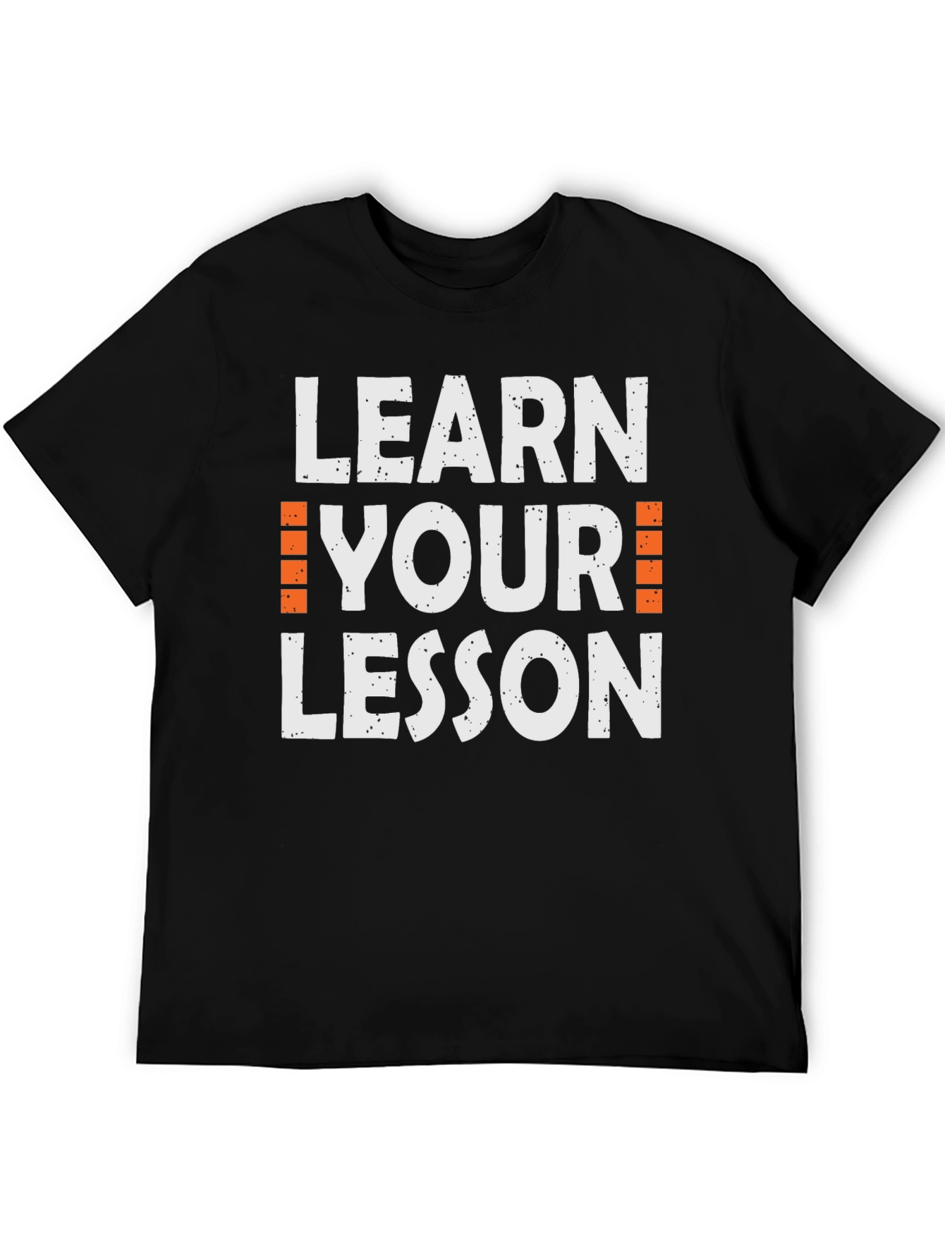 Learn Your Lesson Graphic Tee